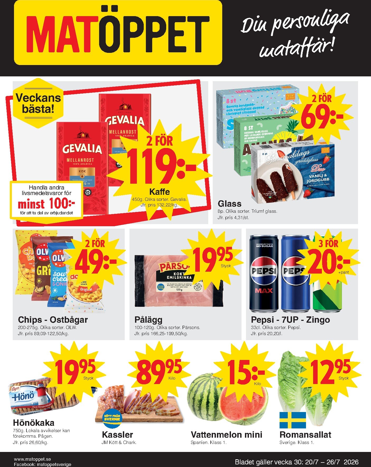 Aktuellt Matöppet reklamblad från måndag, 20/07/2026 till söndag, 26/07/2026