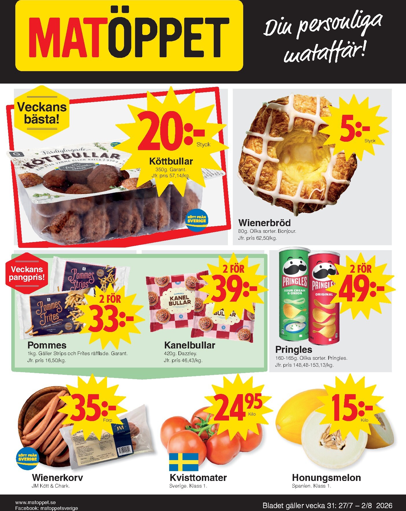 Aktuellt Matöppet reklamblad från måndag, 27/07/2026 till söndag, 02/08/2026