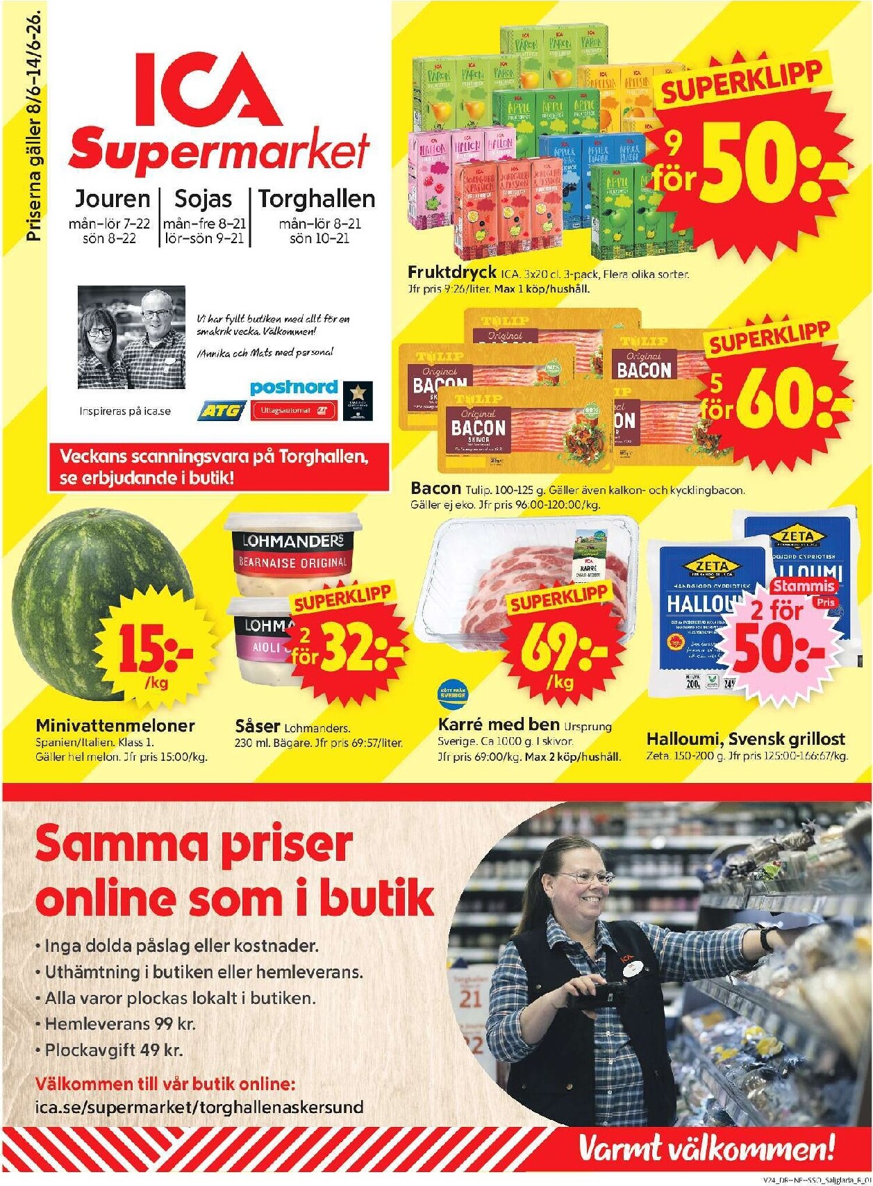 Aktuellt ICA Supermarket reklamblad från måndag, 08/06/2026 till söndag, 14/06/2026