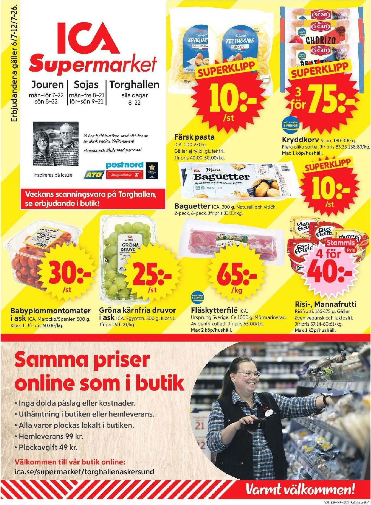 Aktuellt ICA Supermarket reklamblad från måndag, 06/07/2026 till söndag, 12/07/2026