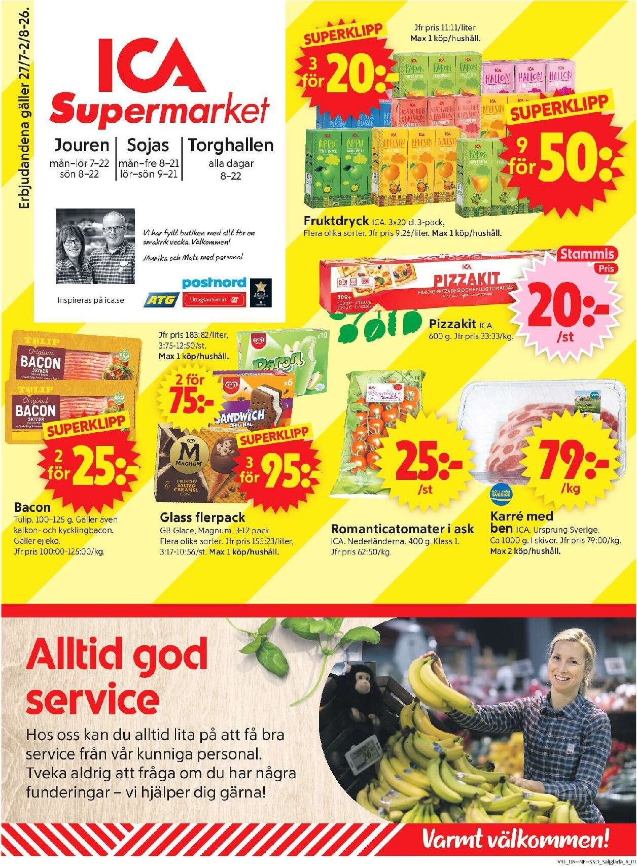 Aktuellt ICA Supermarket reklamblad från måndag, 27/07/2026 till söndag, 02/08/2026