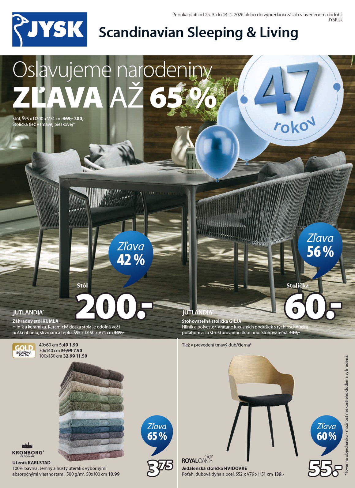 Leták Jysk platný od 25.03.2026 do 14.04.2026