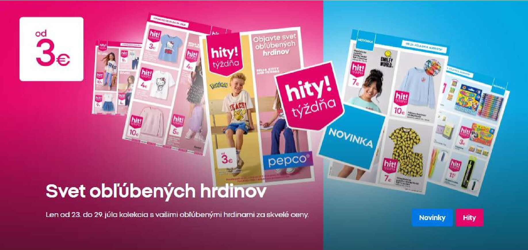 Aktuálny Pepco leták od štvrtka, 23.07.2026 do stredy, 29.07.2026