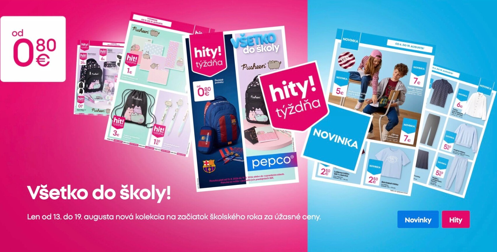 Aktuálny Pepco leták od štvrtka, 13.08.2026 do stredy, 19.08.2026