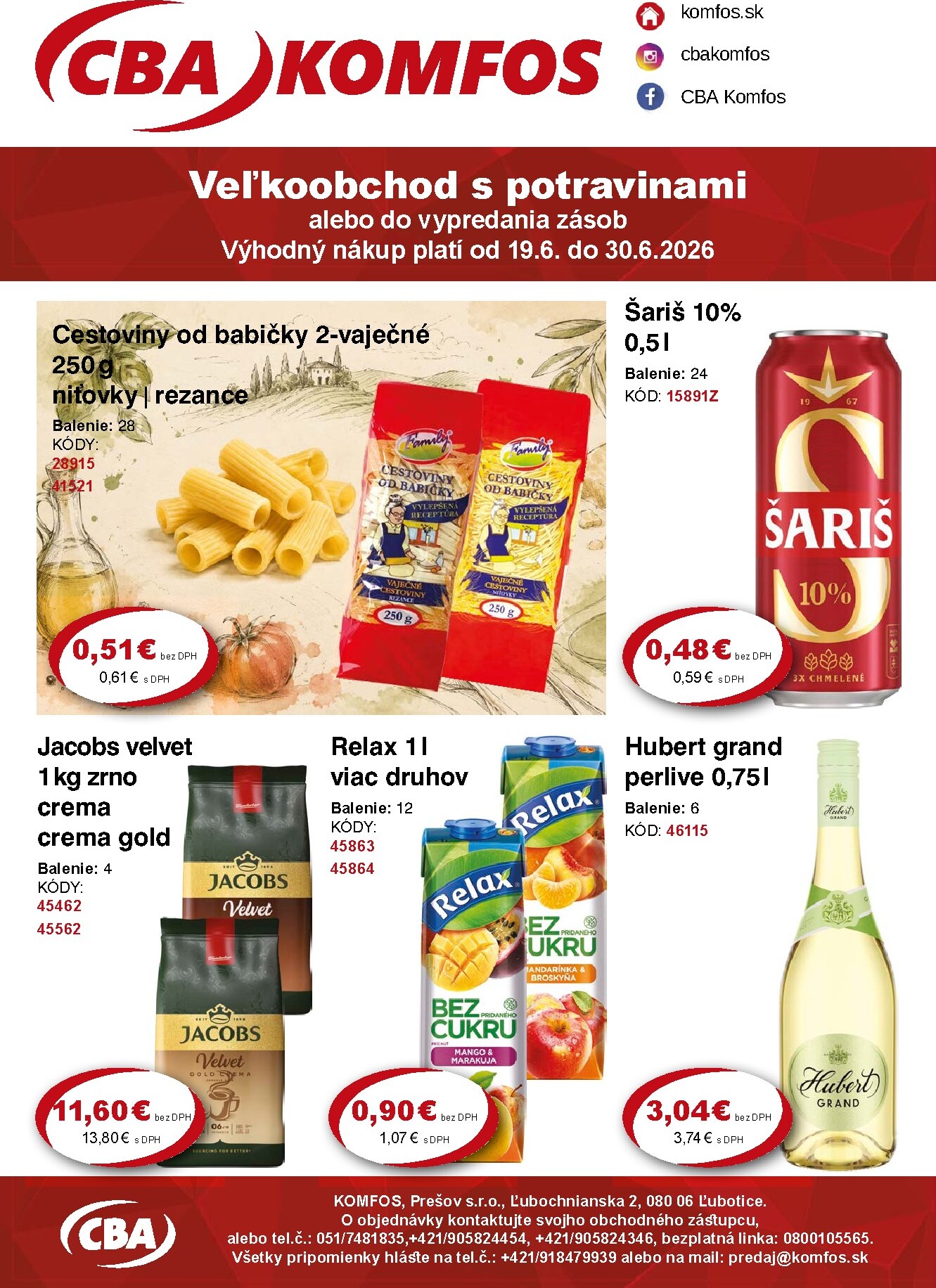 Nový CBA Komfos - Veľkoobchod leták od piatku, 19.06.2026 do utorka, 30.06.2026