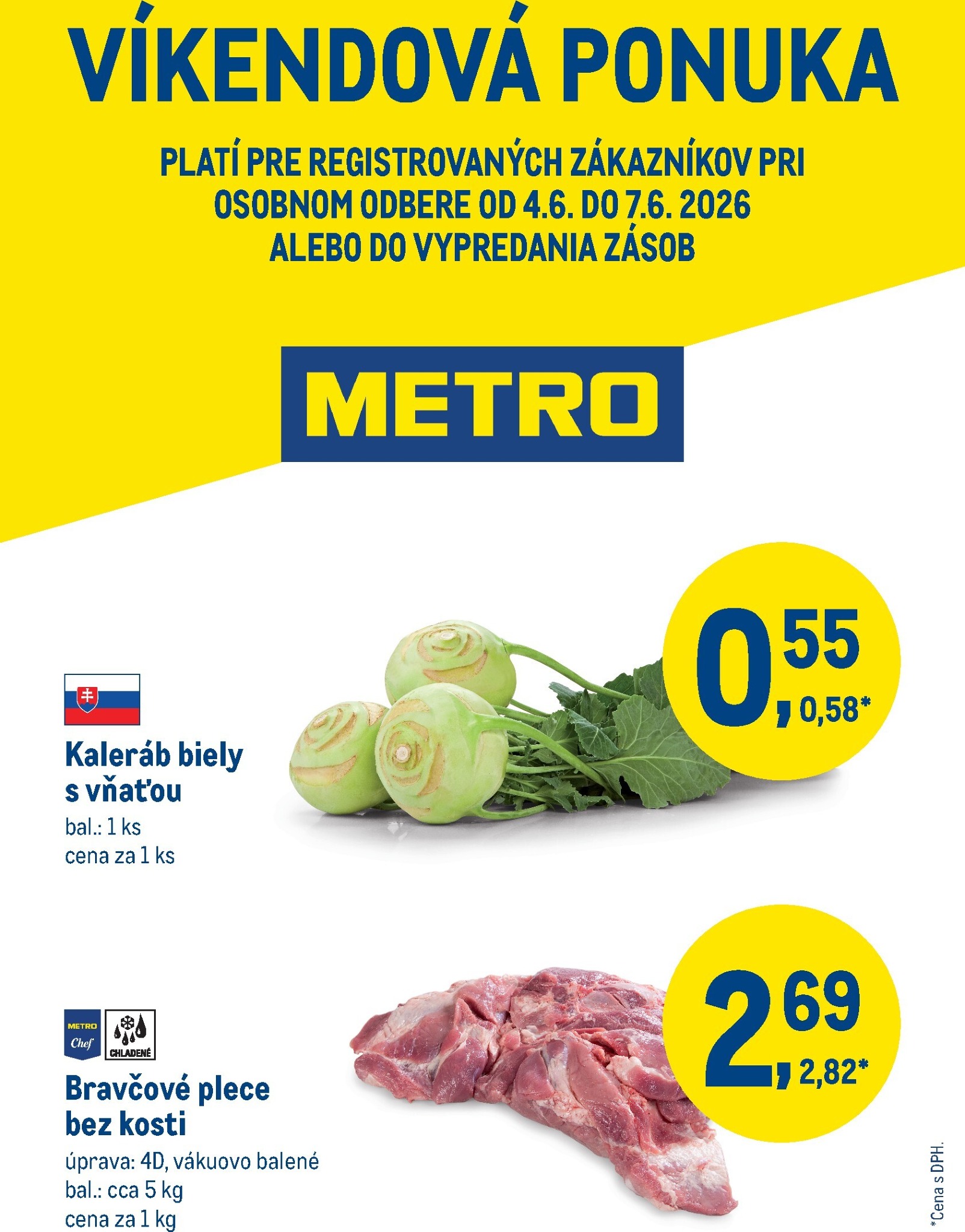Aktuálny Metro - Víkendová ponuka leták od štvrtka, 04.06.2026 do nedele, 07.06.2026