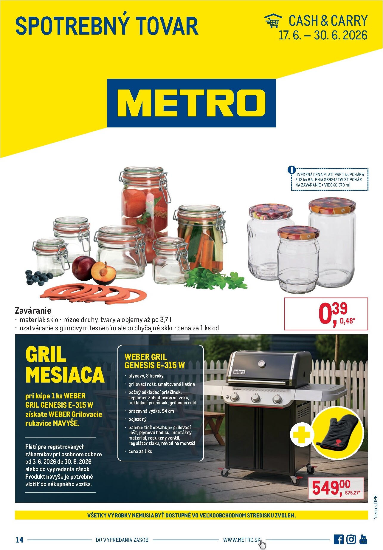 Aktuálny Metro - Spotrebný tovar leták od stredy, 17.06.2026 do utorka, 30.06.2026