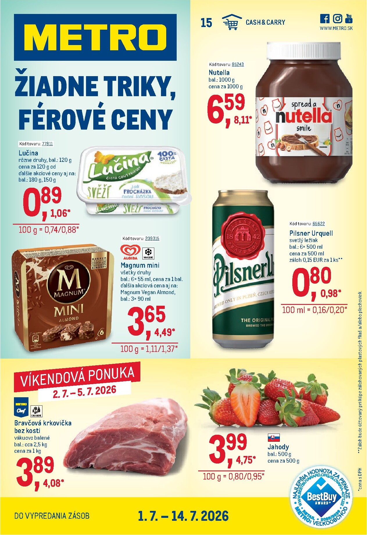 Aktuálny Metro - Maloobchod leták od stredy, 01.07.2026 do utorka, 14.07.2026