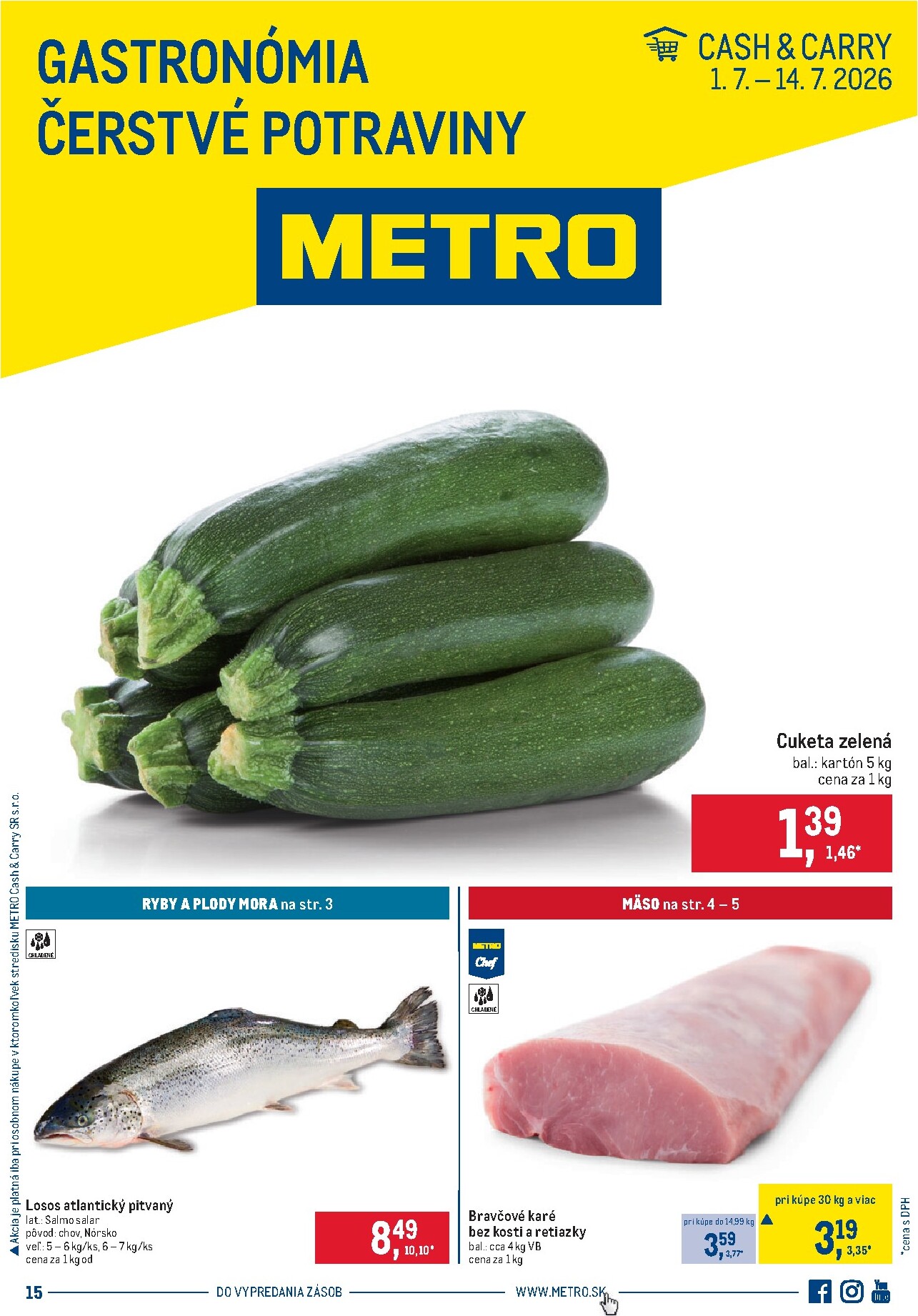 Aktuálny Metro - Gastronómia leták od stredy, 01.07.2026 do utorka, 14.07.2026