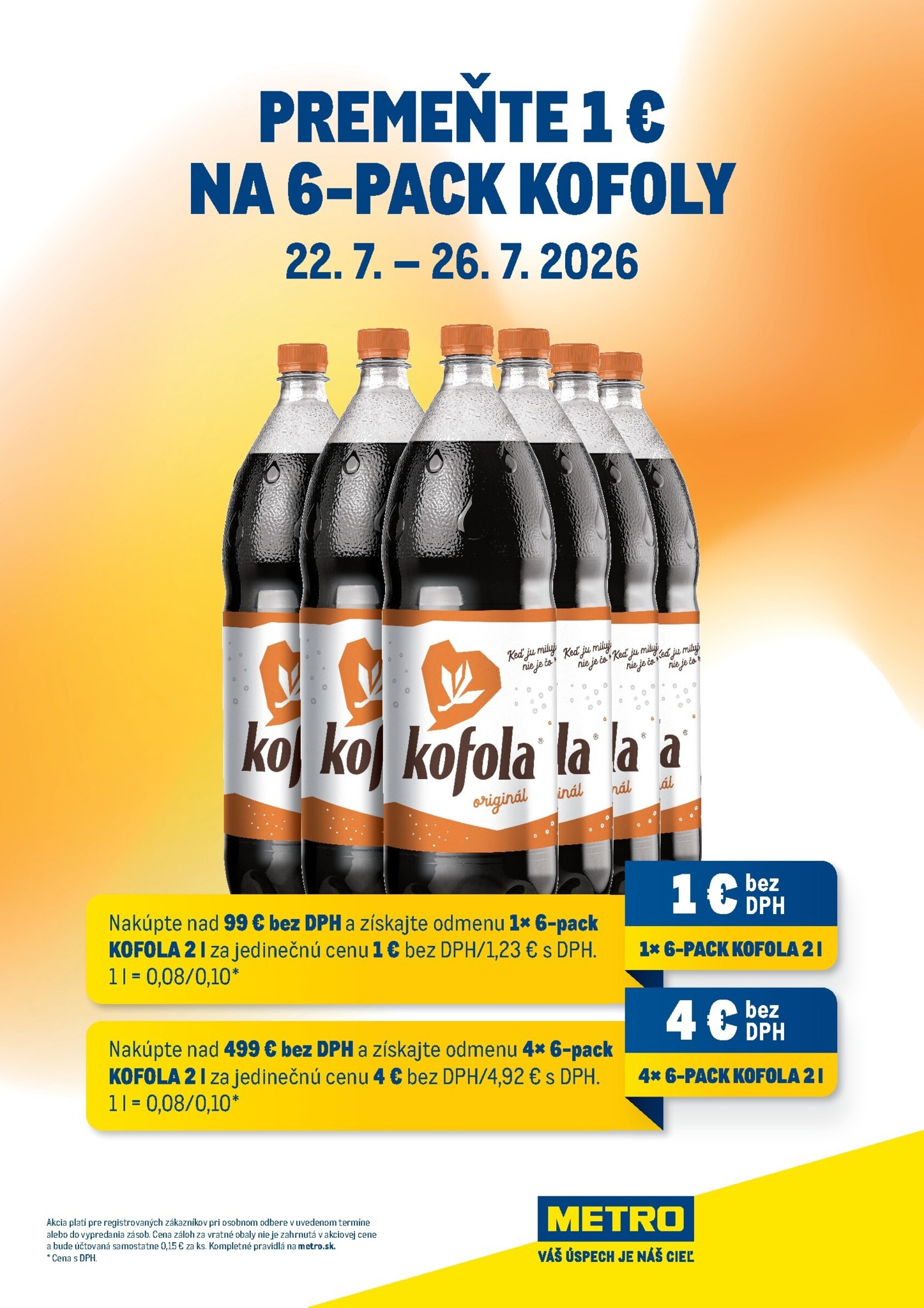 Aktuálny Metro - Kofola leták od stredy, 22.07.2026 do nedele, 26.07.2026
