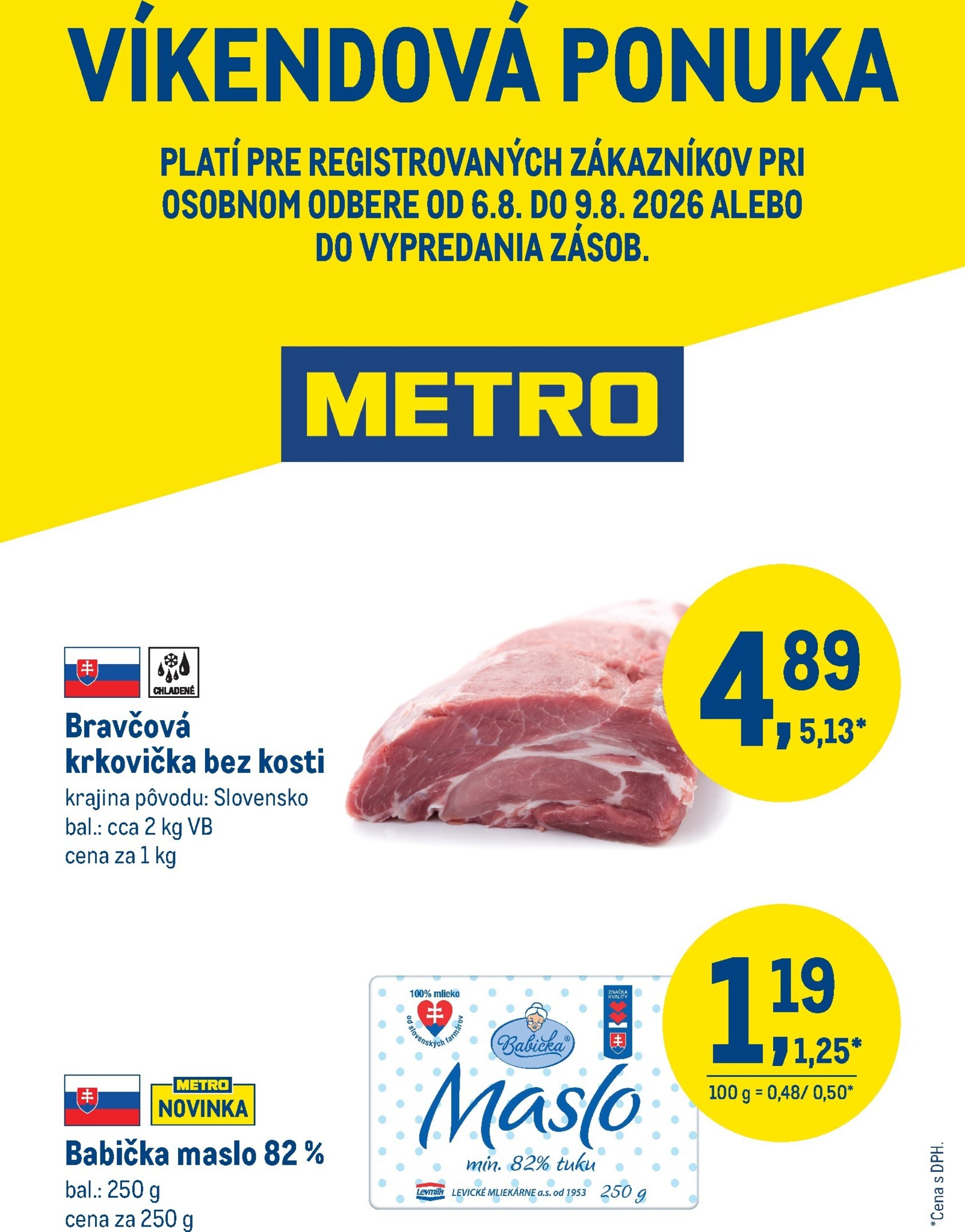 Aktuálny Metro - Víkendová ponuka leták od štvrtka, 06.08.2026 do nedele, 09.08.2026