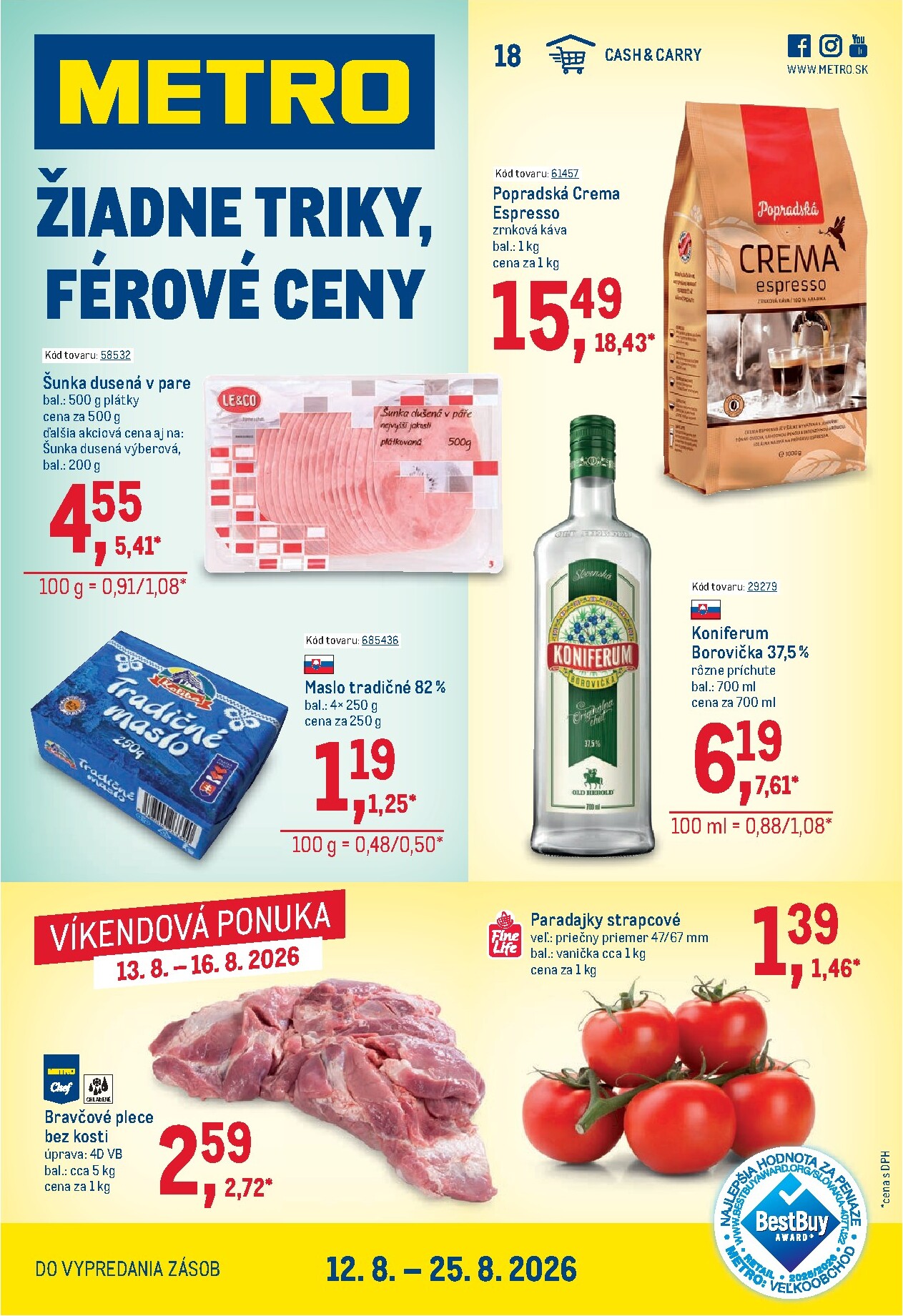 Aktuálny Metro leták od stredy, 12.08.2026 do utorka, 25.08.2026