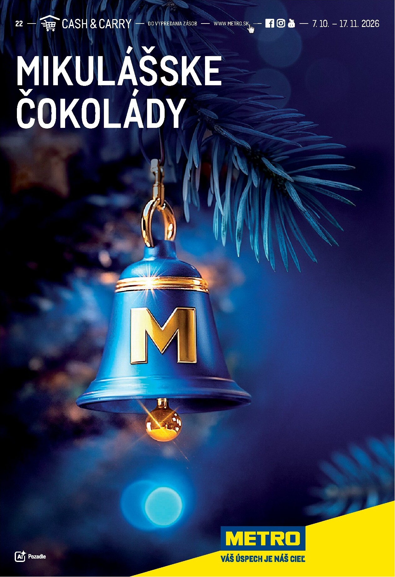 Aktuálny Metro - Mikulášske Čokolady leták od stredy, 07.10.2026 do utorka, 20.10.2026
