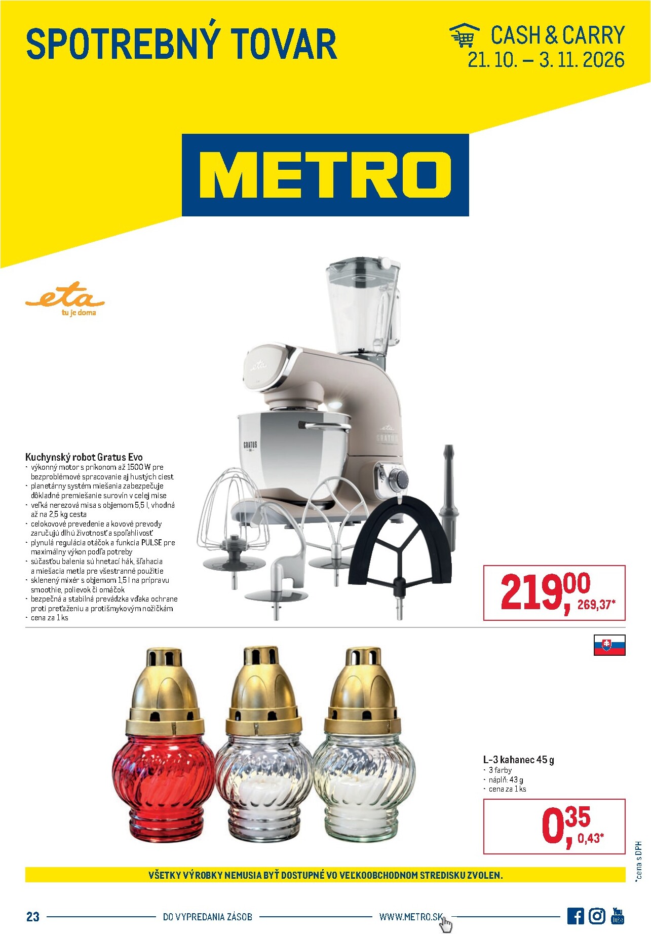 Aktuálny Metro - Spotrebný tovar leták od stredy, 21.10.2026 do utorka, 03.11.2026