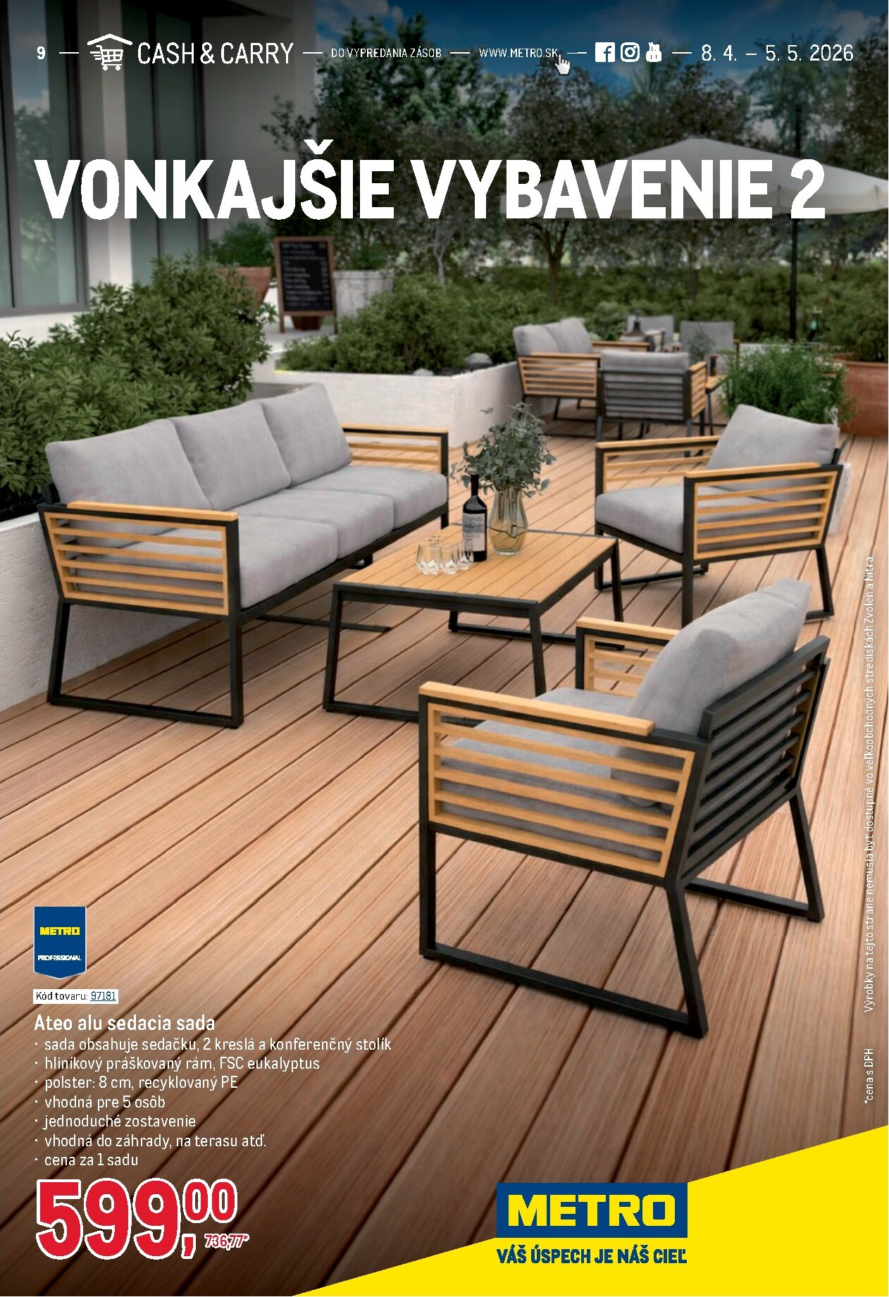 Aktuálny leták Metro - Vonkajšie vybavenie 2 platný od stredy, 08.04.2026 do utorka, 05.05.2026