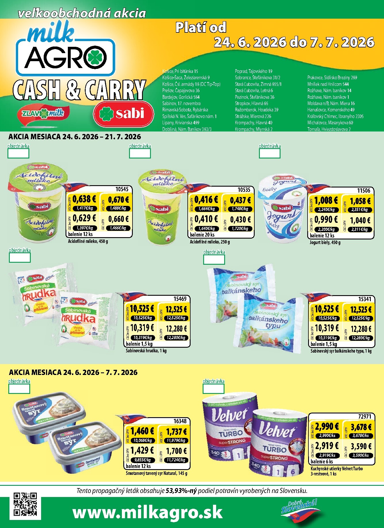 Nový Milk Agro - Cash & Carry leták od stredy, 24.06.2026 do utorka, 07.07.2026