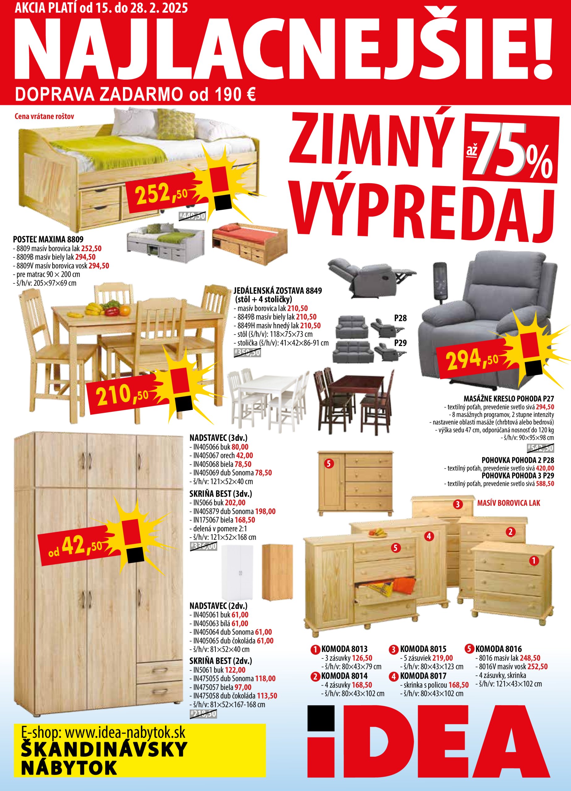IDEA Nábytok leták platný od 15.02. - 28.02.