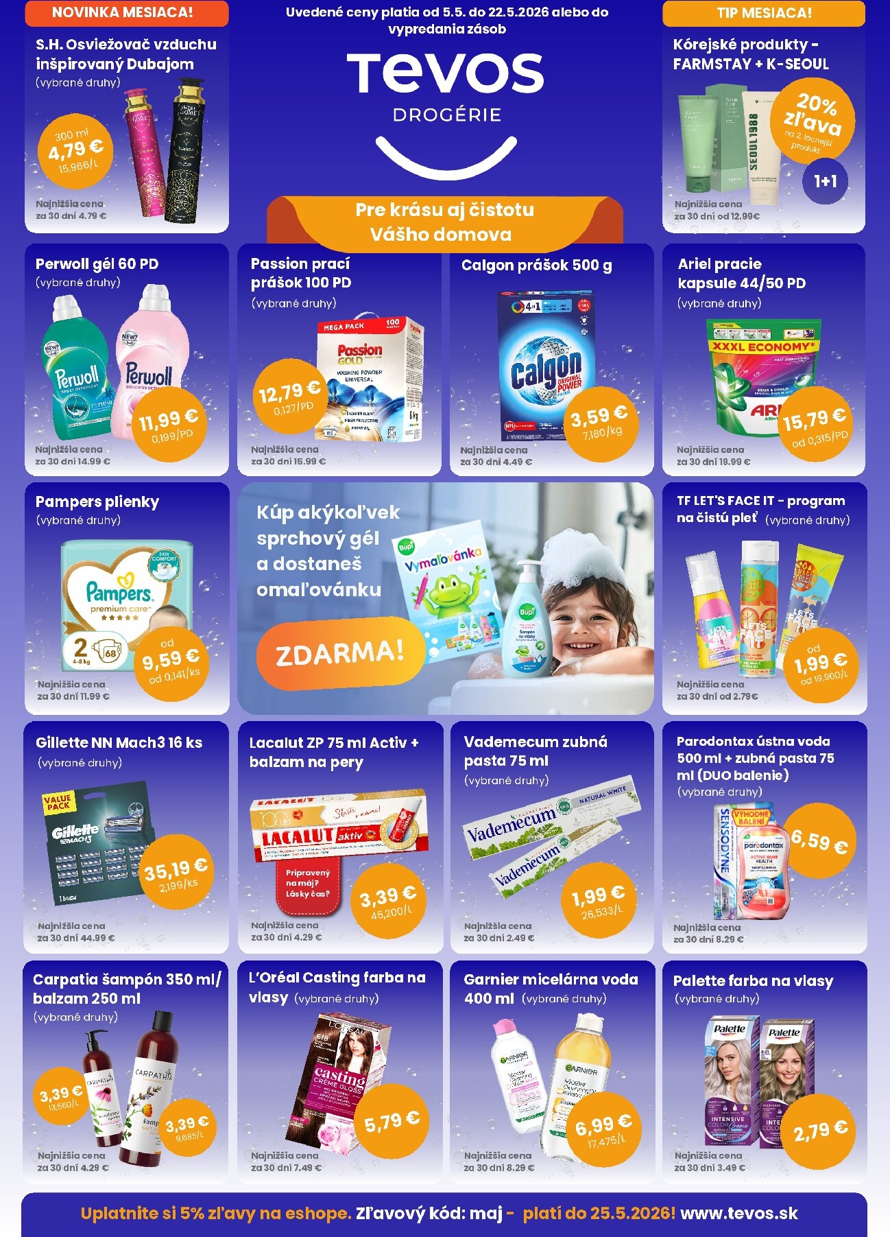 Nový leták TEVOS drogérie od utorka, 05.05.2026 do piatku, 22.05.2026