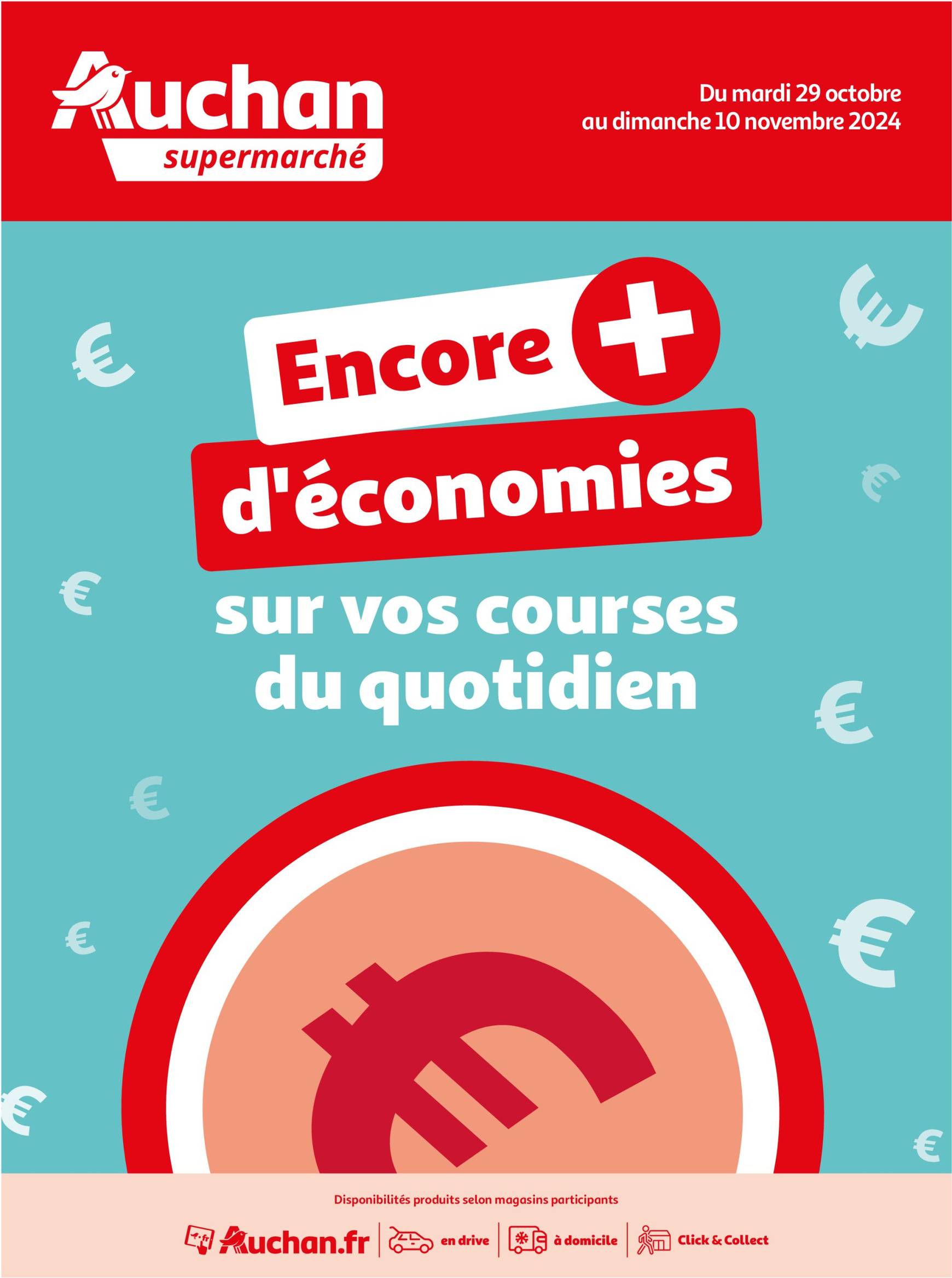 Auchan supermarché - Des économies au quotidien dans votre super folder geldig vanaf 29.10. - 10.11.