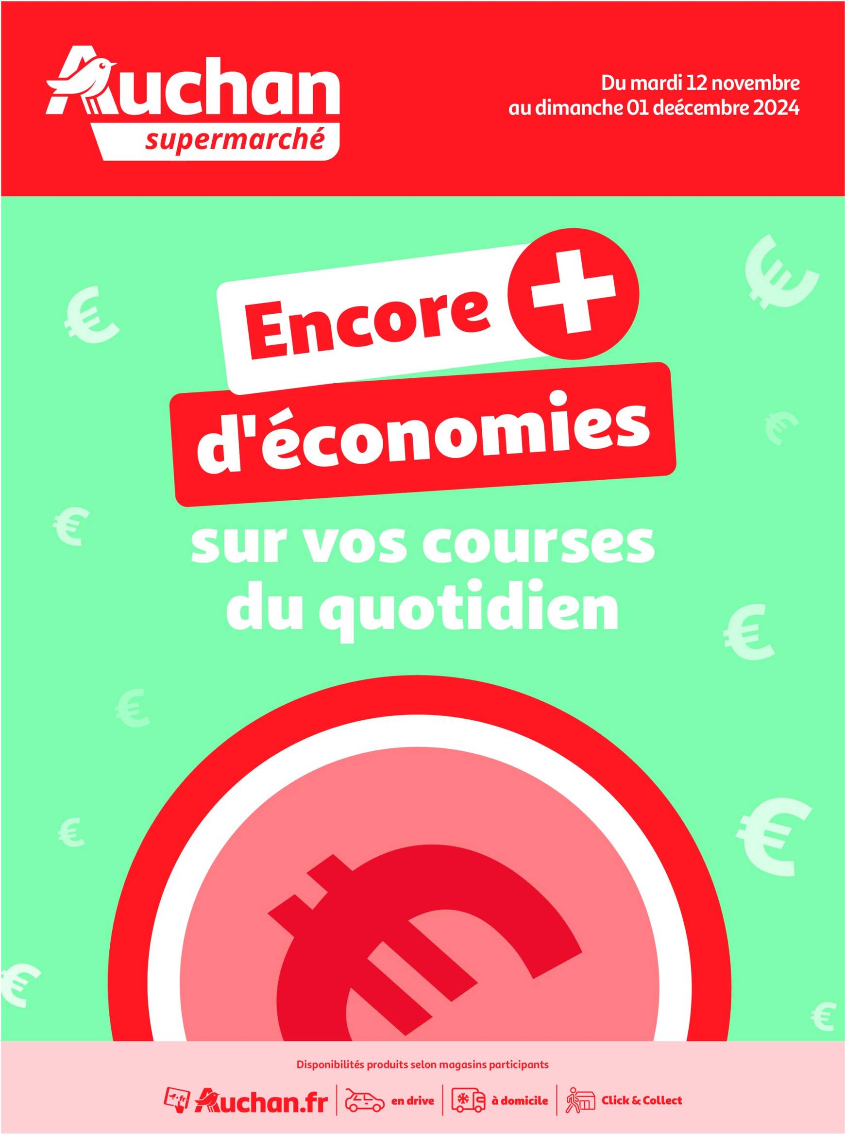 Auchan Supermarché- Des économies au quotidien dans votre super folder geldig vanaf 12.11. - 01.12.