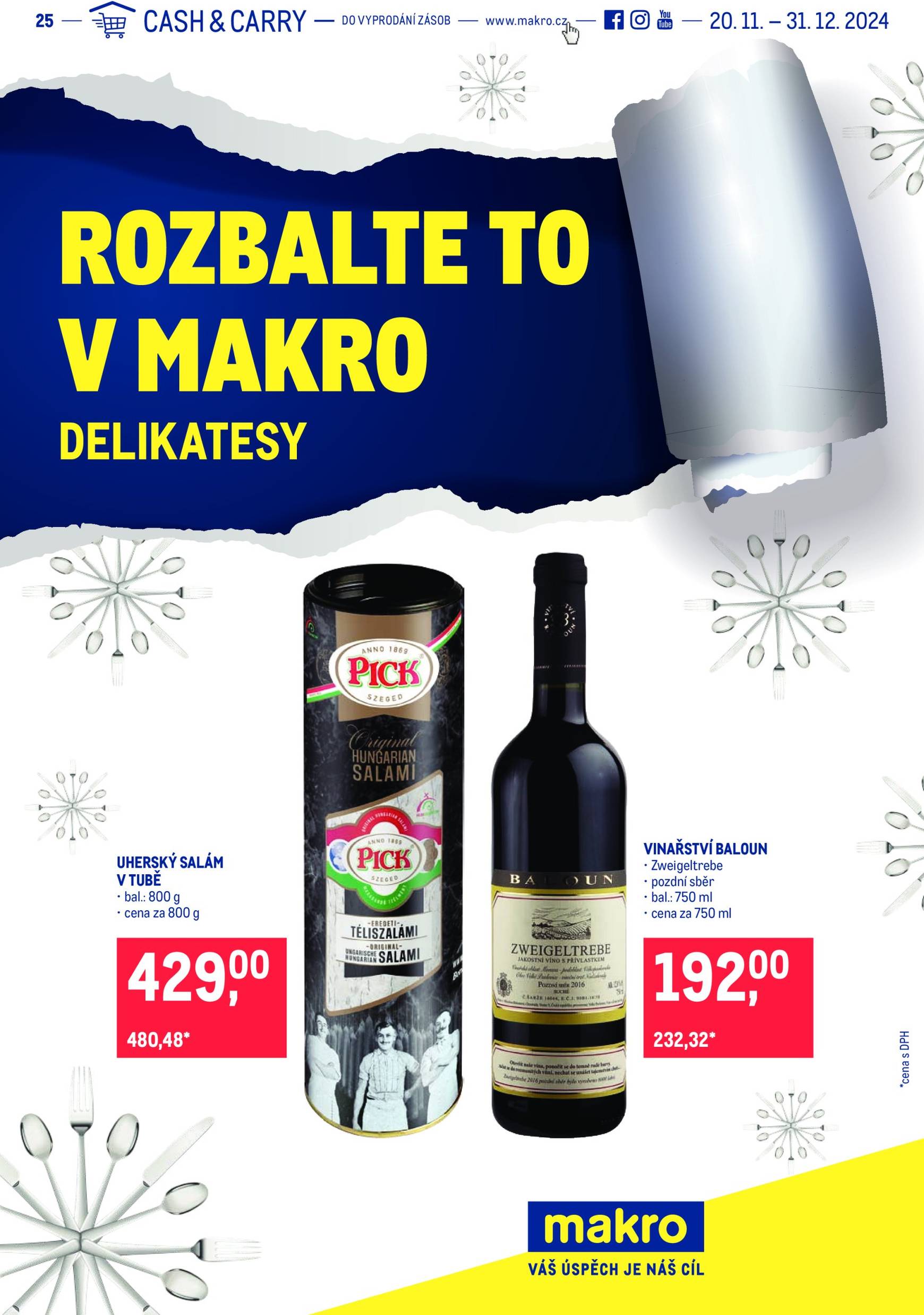 Leták Makro - Rozbalte to v Makru - Delikatesy od 20.11. do 31.12.