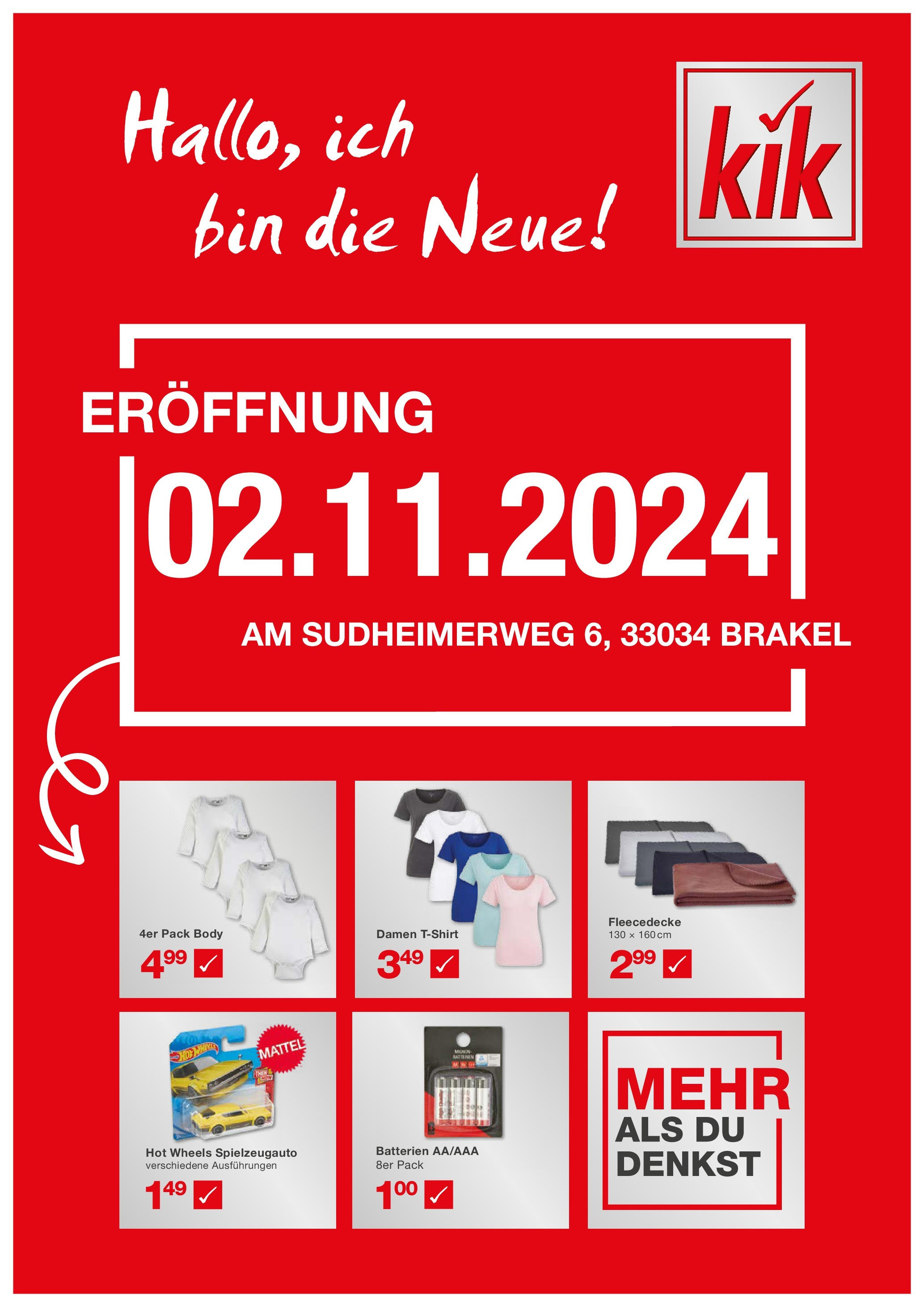 Kik Neueröffnung in Brakel 28.10.2024 - 03.11.2024