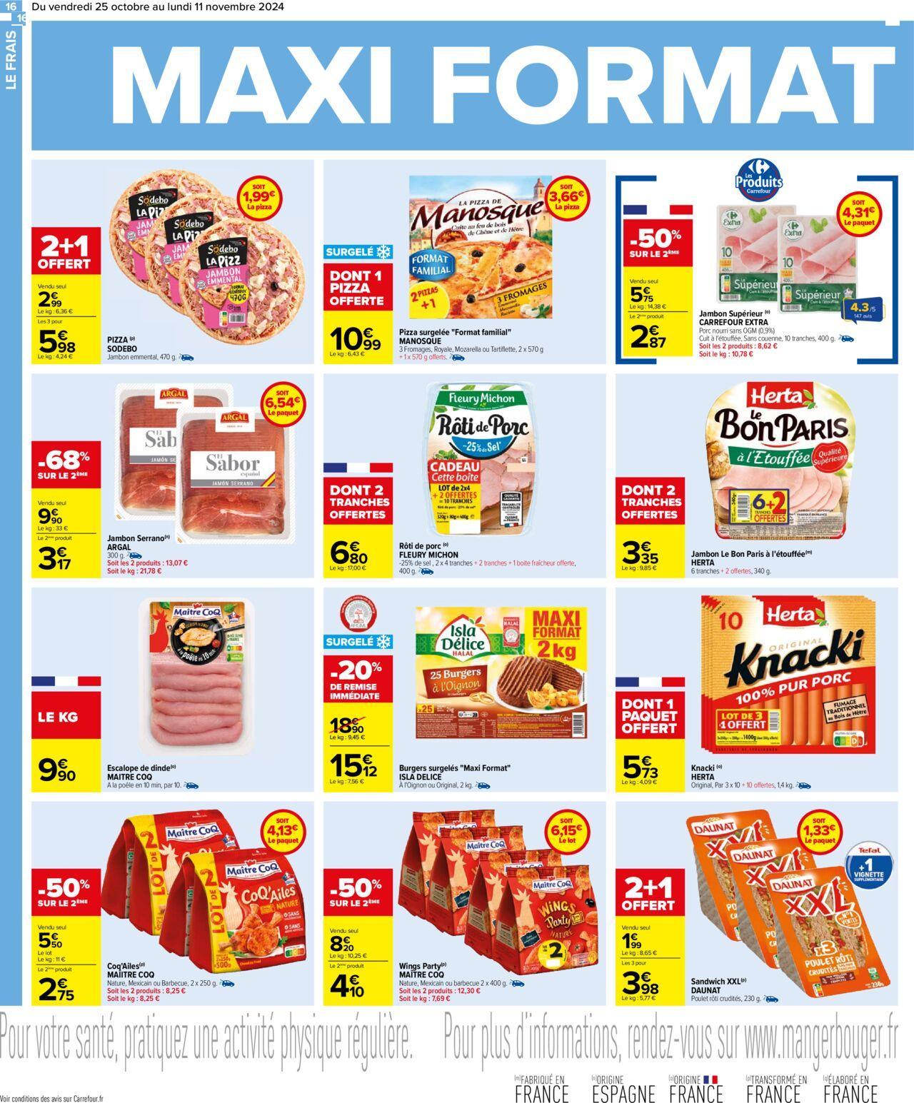 Carrefour Maxi Format Mini Prix à partir du 25/10/2024 - 11/11/2024 16