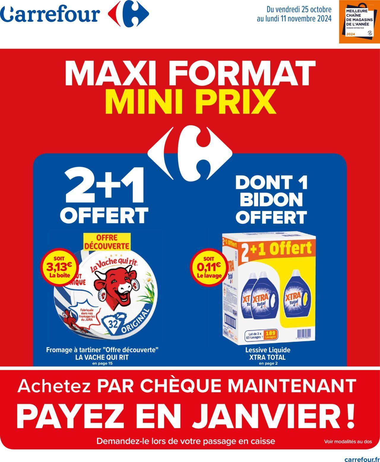 Carrefour Maxi Format Mini Prix à partir du 25/10/2024 - 11/11/2024