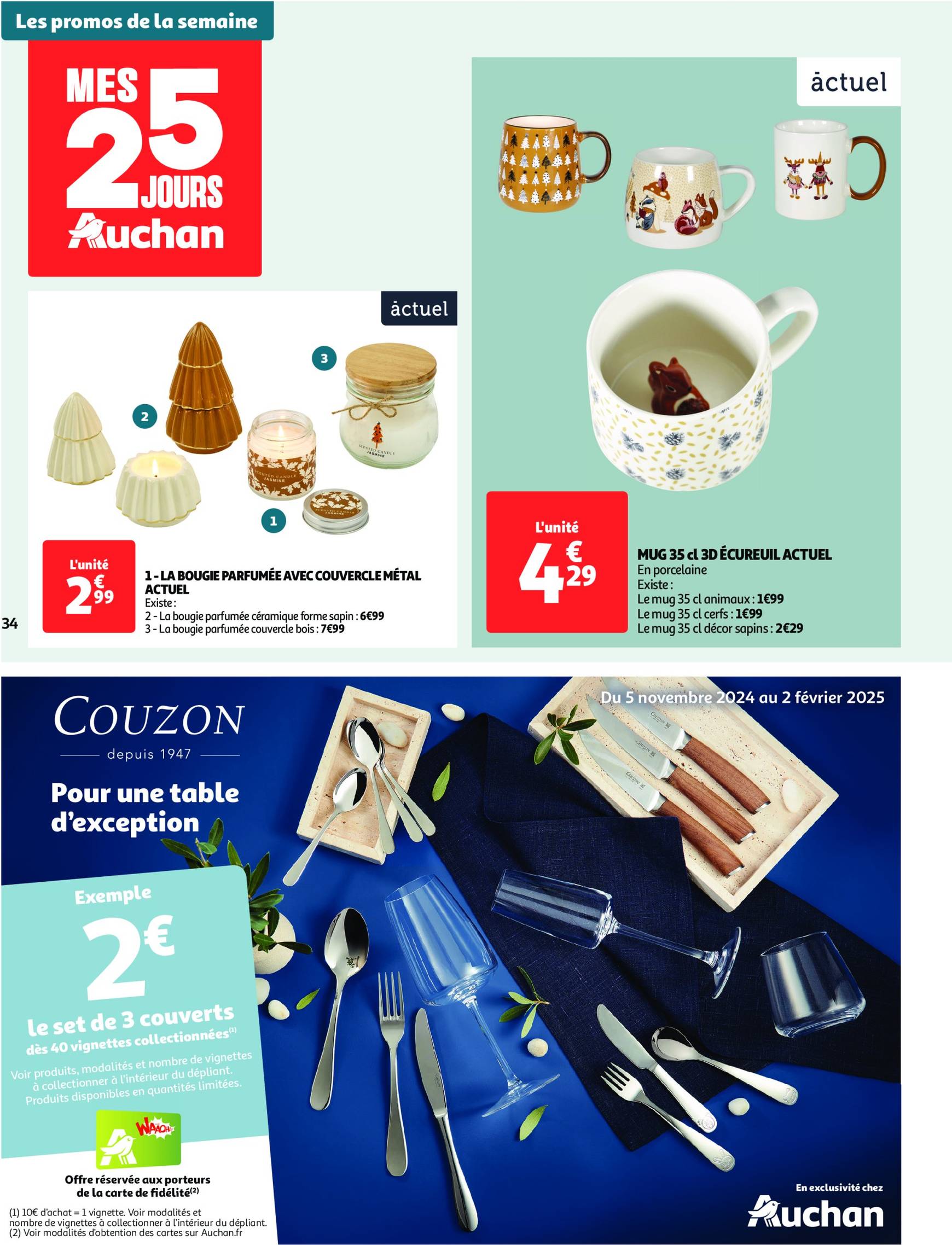 Catalogue Auchan supermarché - Mes 25 jours Auchan, encore des promos dans mon super ! valable dès 19.11. - 24.11. 34