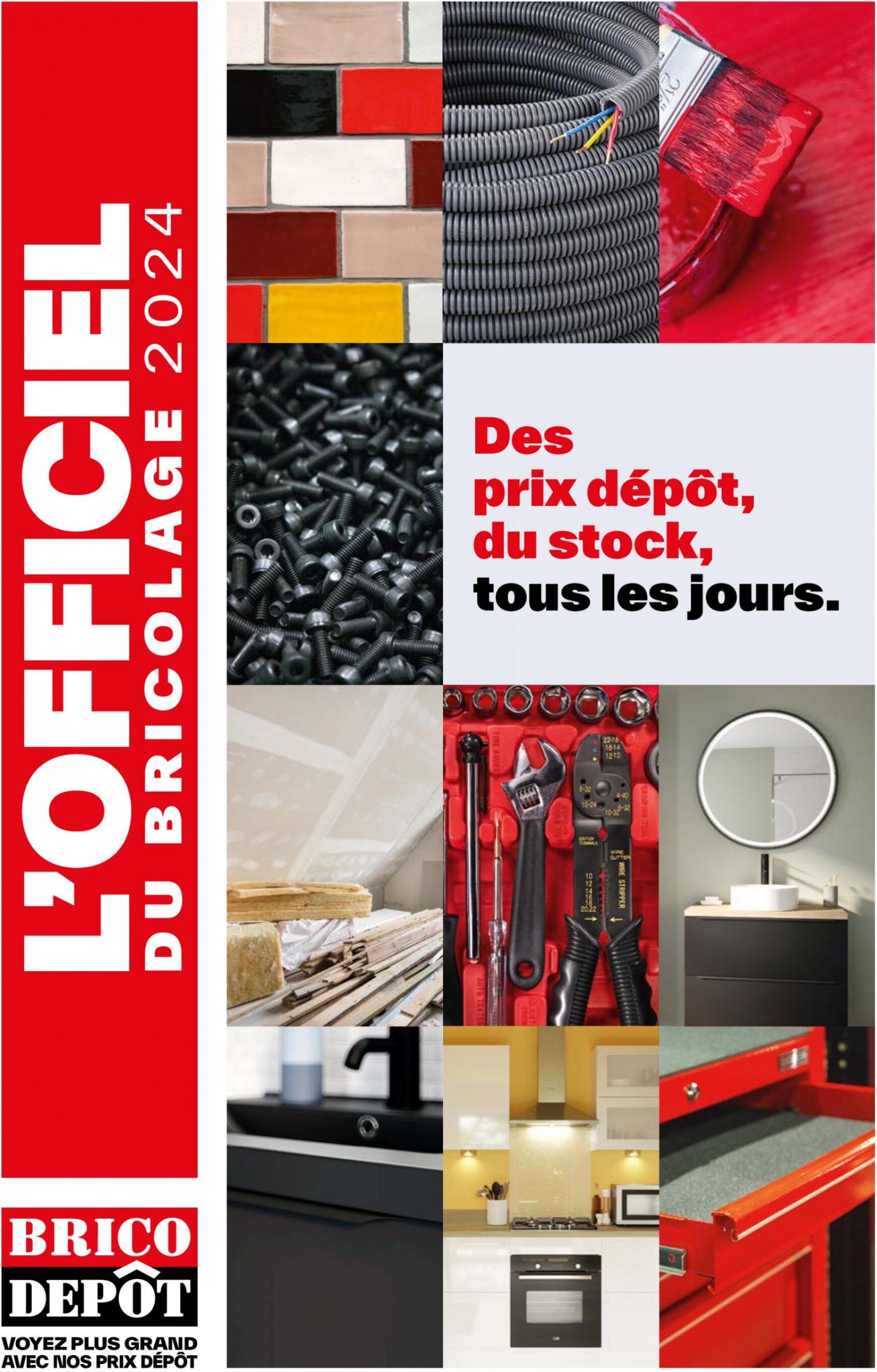 Prospectus Brico Depot - L'Officiel du bricolage 2024 actuel 12.04. - 31.12.