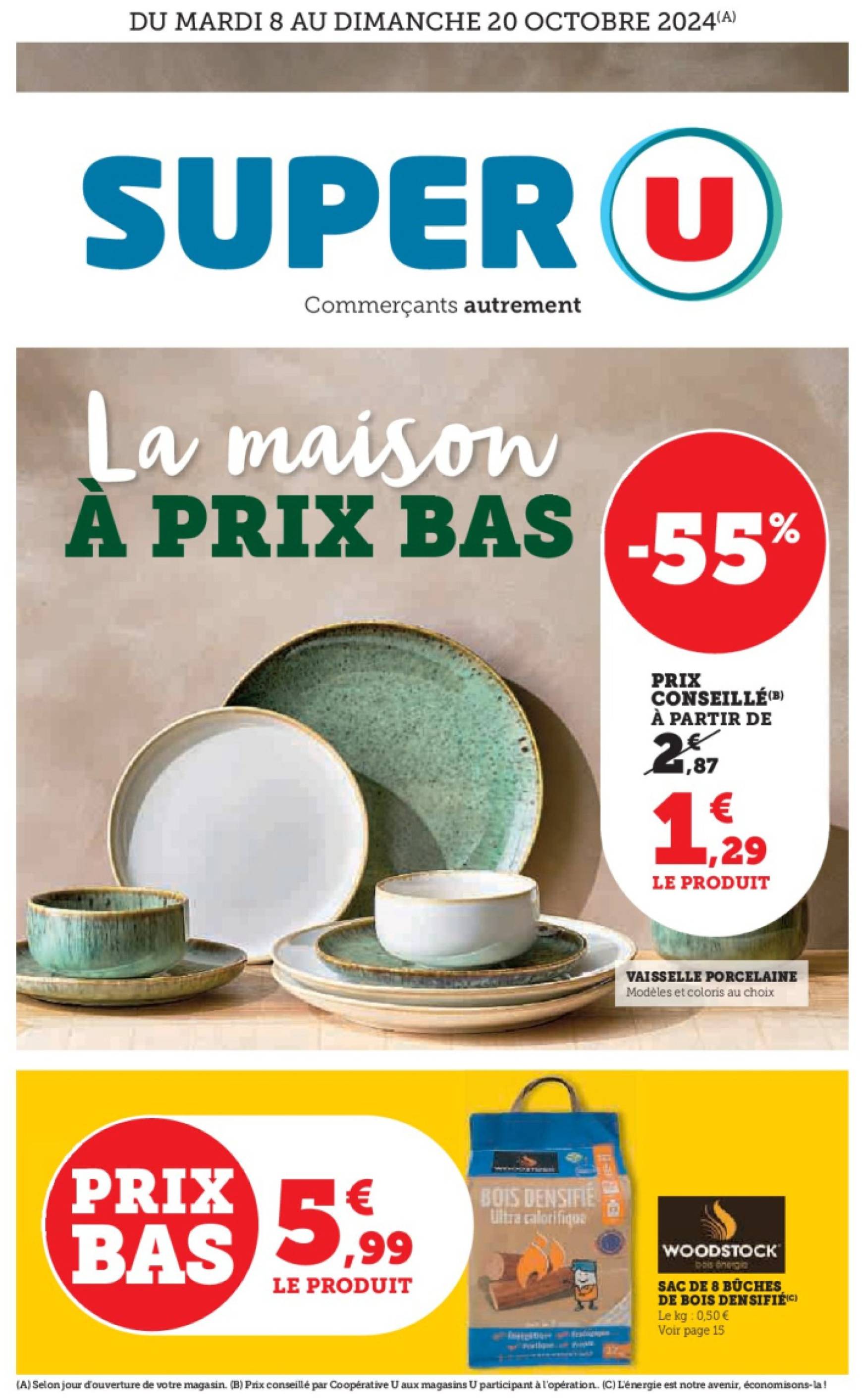 Catalogue Super U - La maison à prix bas valable dès 08.10. - 20.10.