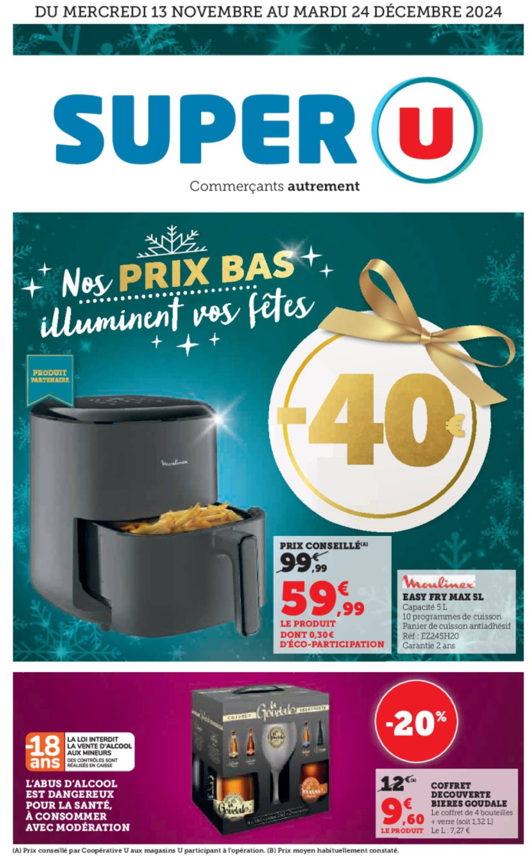 Catalogue Super U - Préparatifs pour Noël valable dès 13.11. - 24.12.