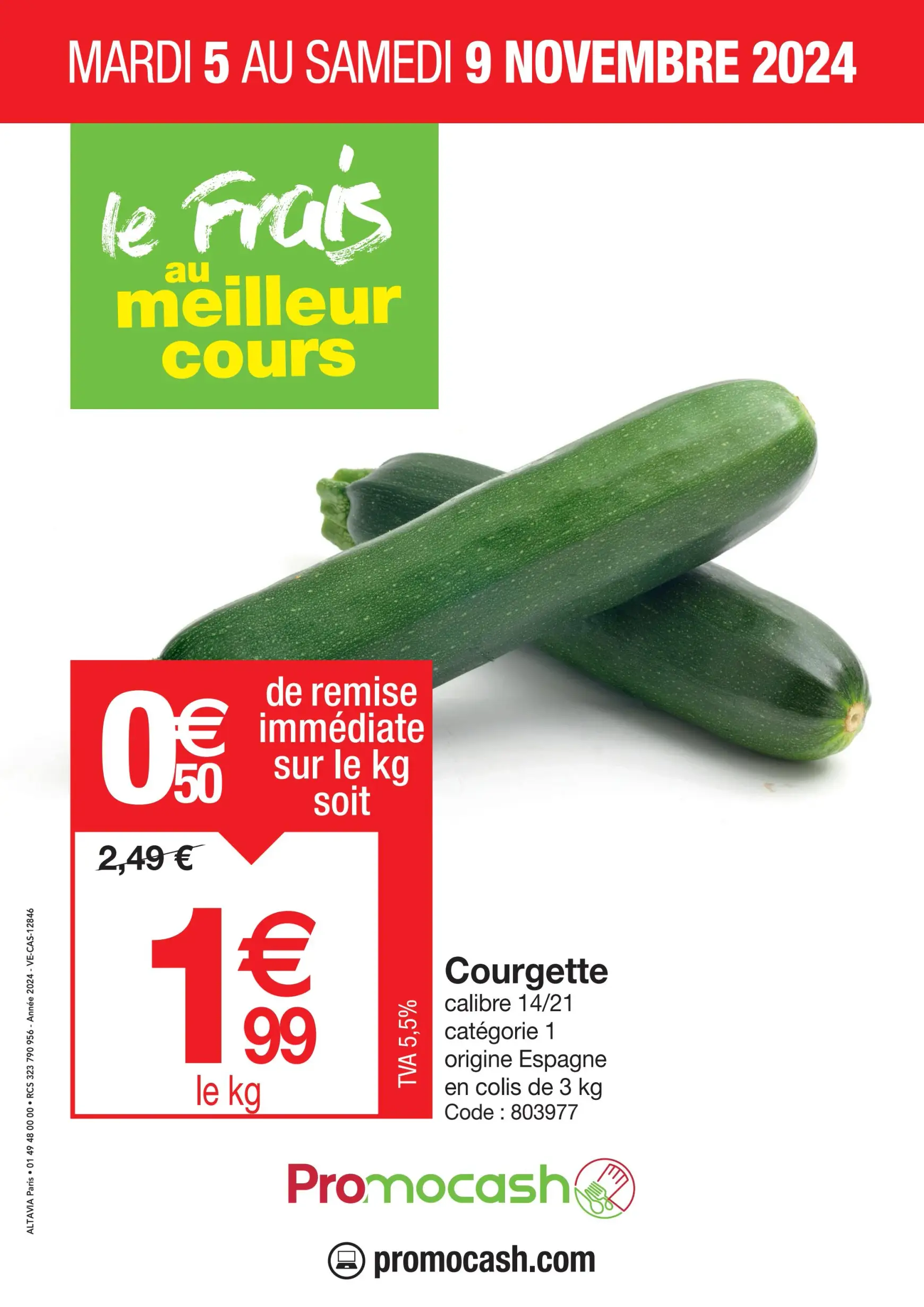 Catalogue Promocash - Courgette valable dès 05.11. - 09.11.