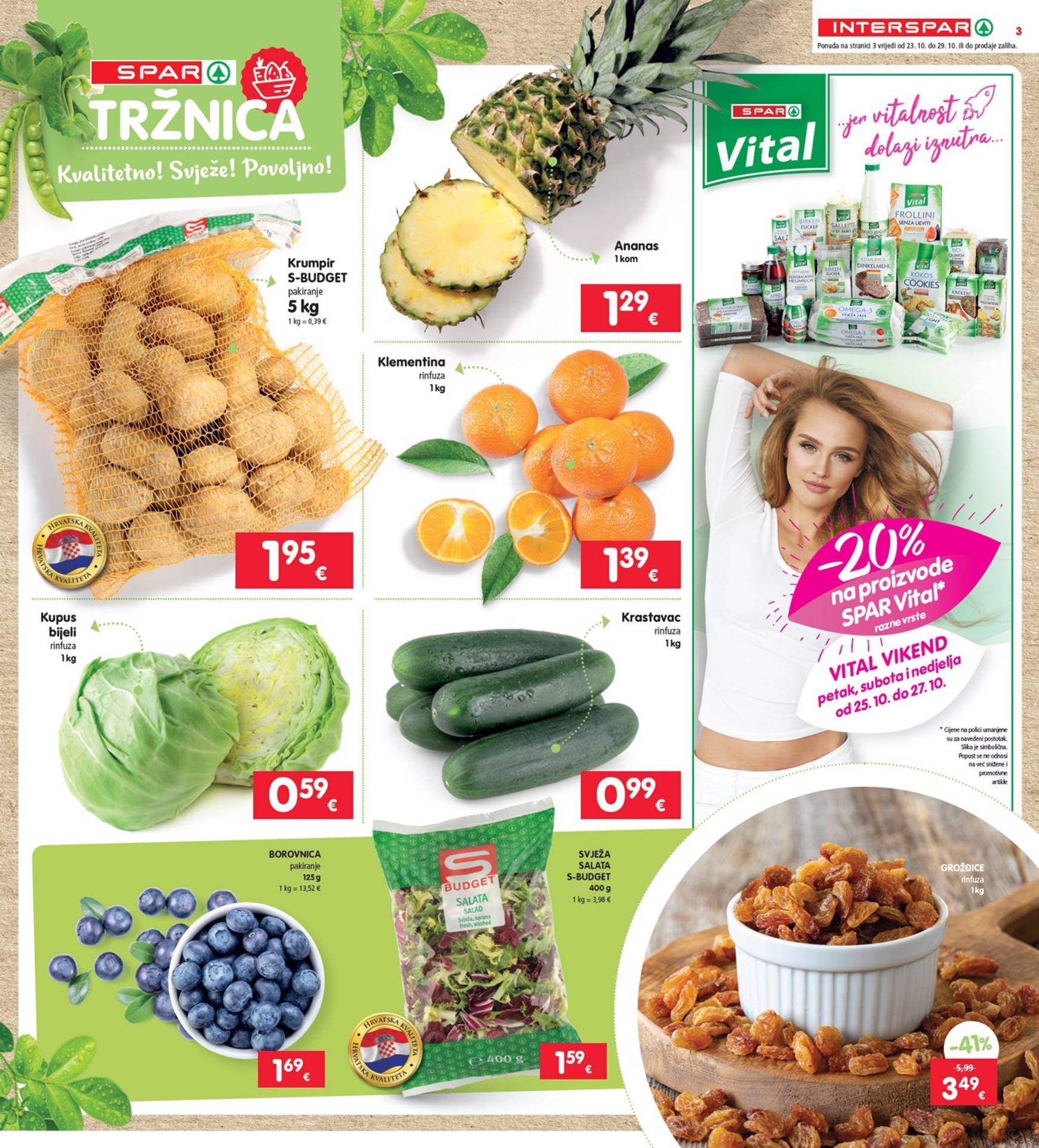 INTERSPAR katalog vrijedi od 23.10. do 29.10. 3