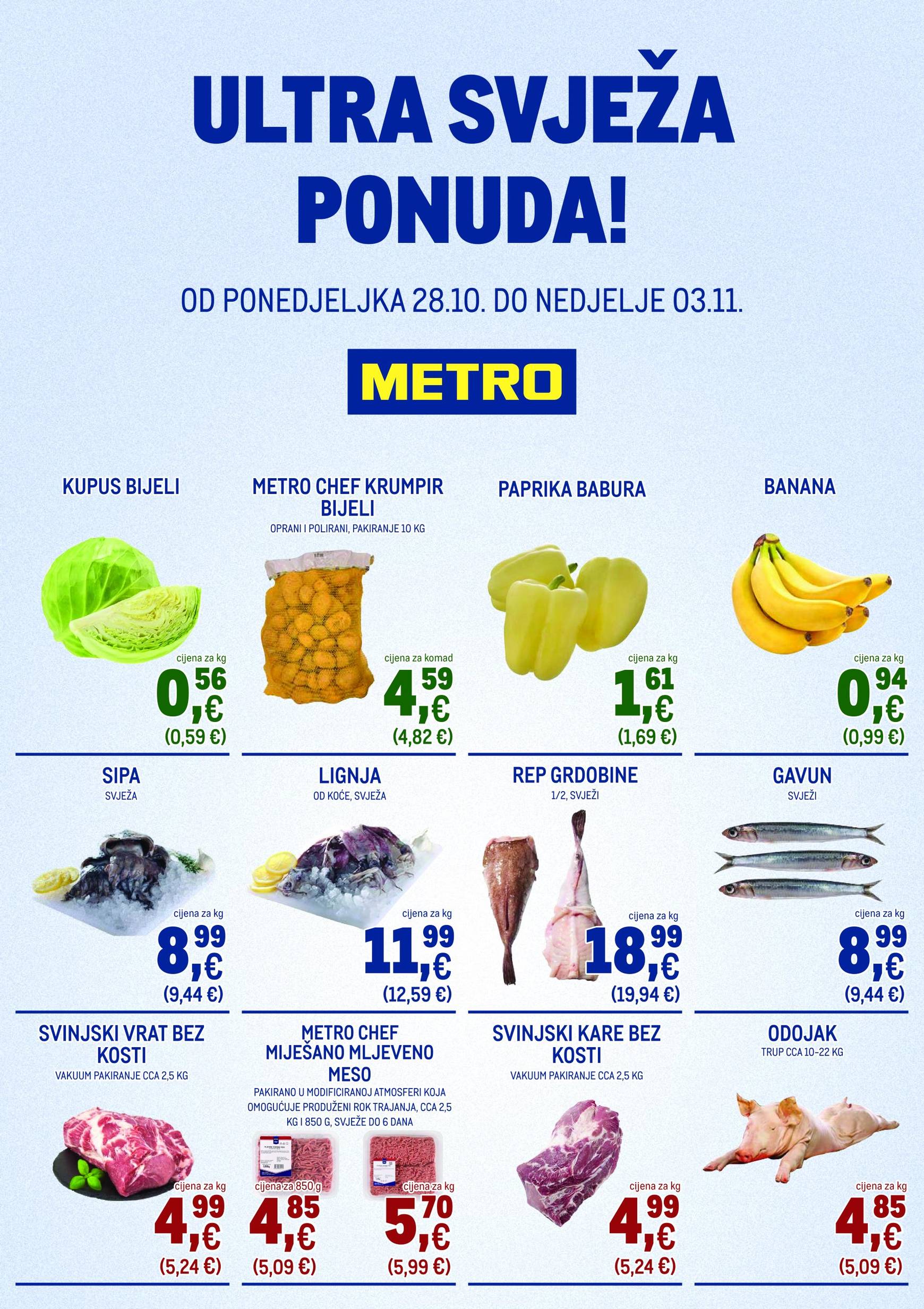 Metro - Ultra svježa ponuda katalog vrijedi od 28.10. do 03.11.