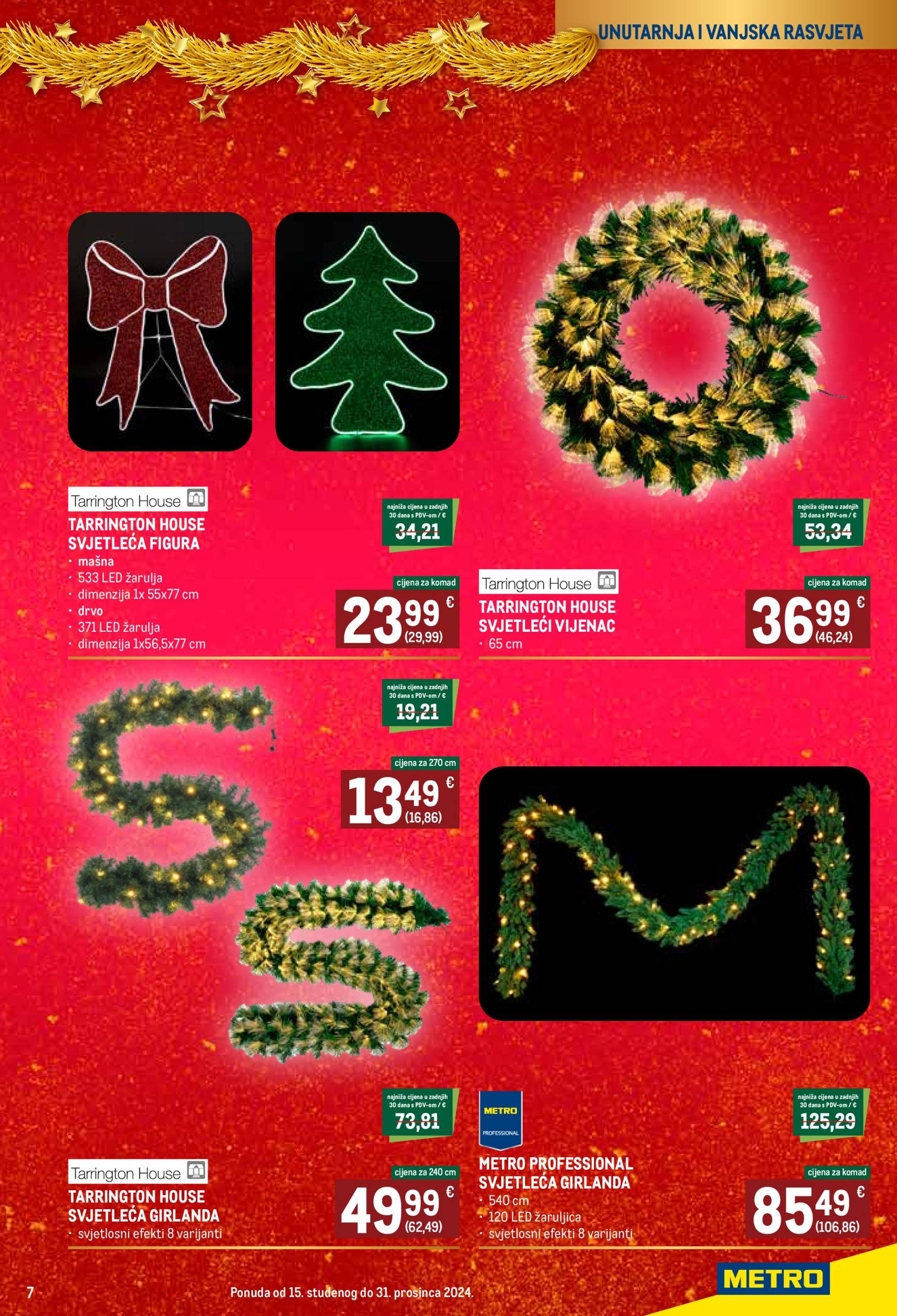 Metro - Božićni katalog katalog vrijedi od 15.11. do 31.12. 7