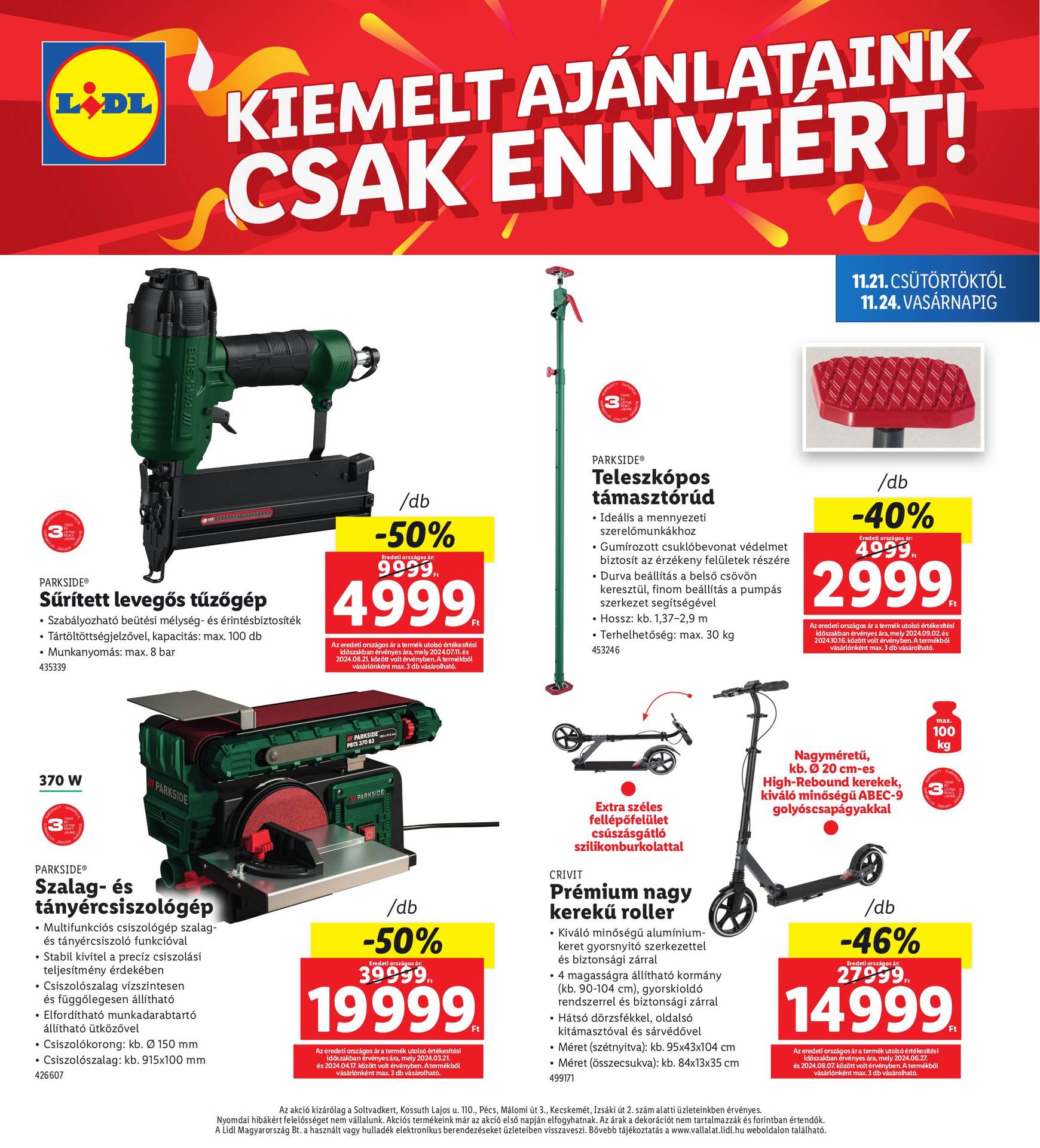 Lidl - Soltvadkert, Kecskemét, Pécs akciós újság, érvényes 11.21. - 11.24. 4