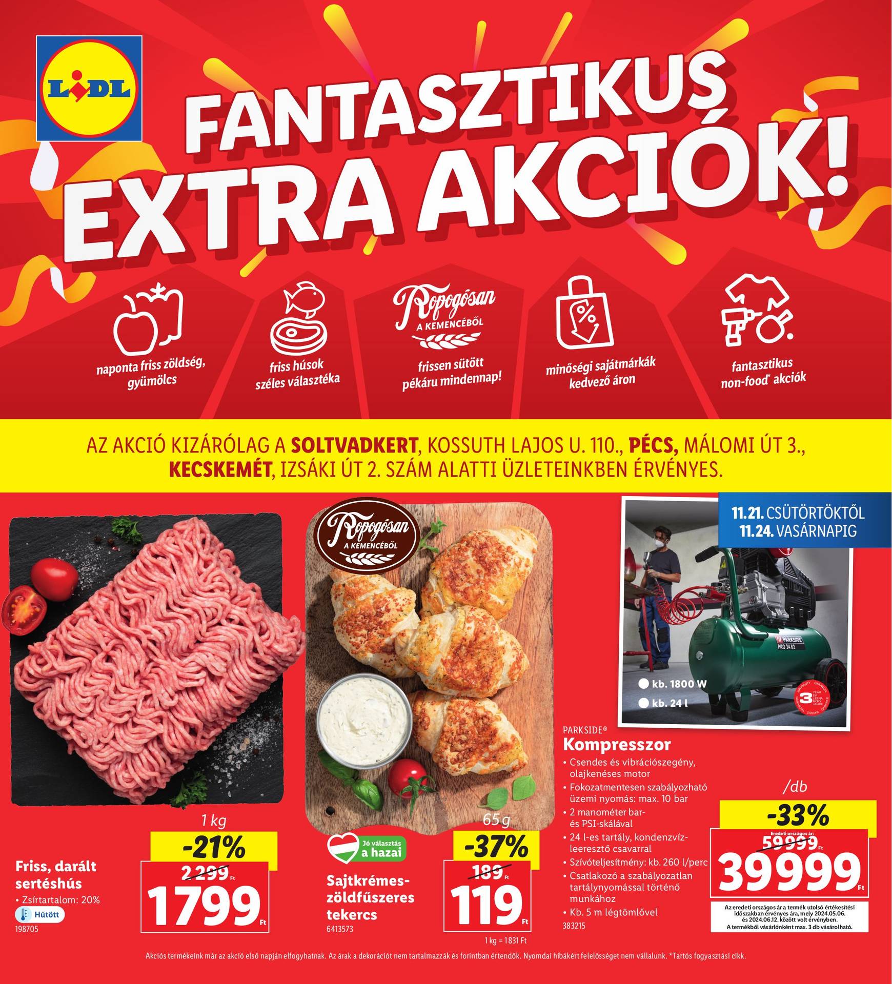 Lidl - Soltvadkert, Kecskemét, Pécs akciós újság, érvényes 11.21. - 11.24.