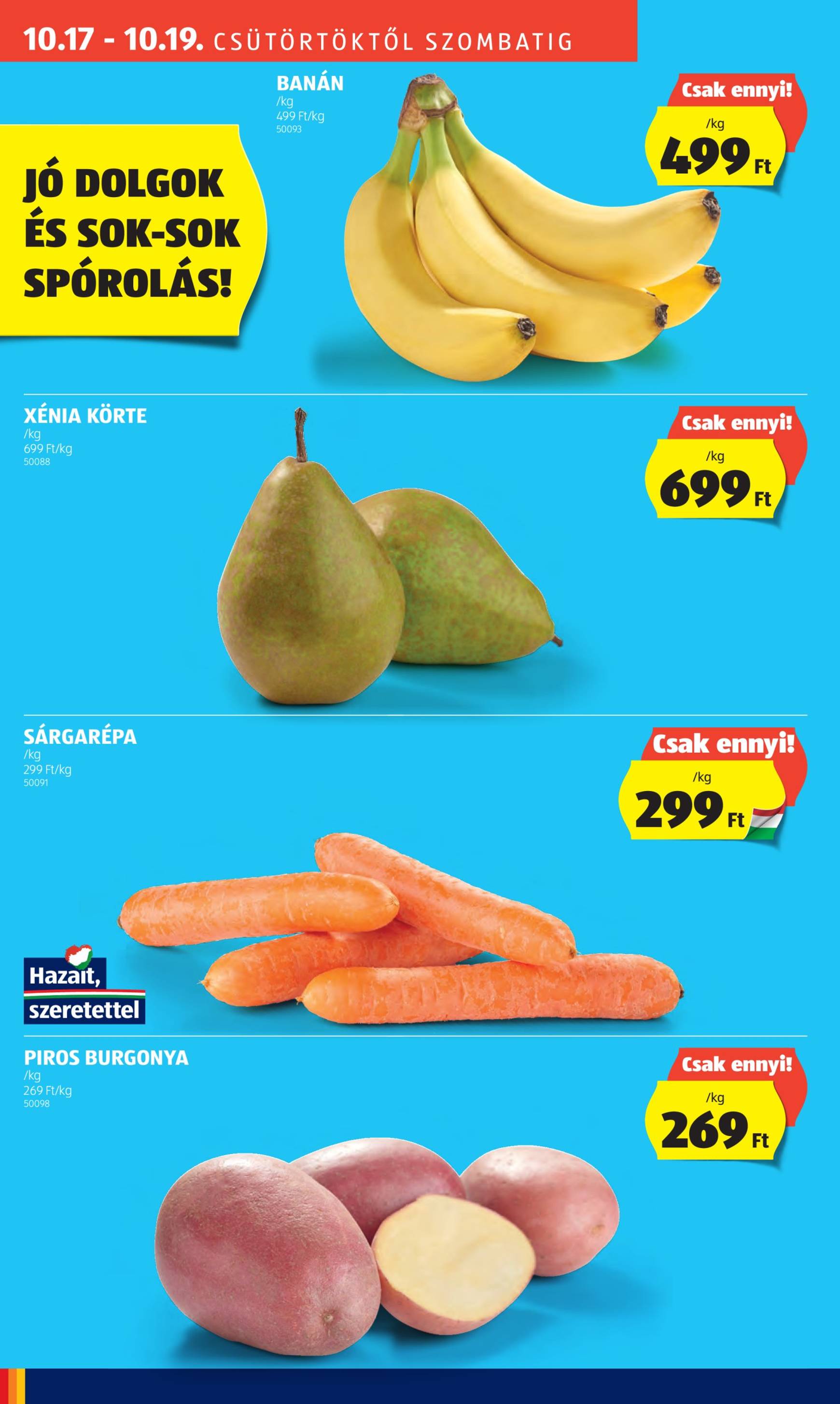 Aldi - Üzletnyitás: Kecskemét, akciós újság, érvényes 10.17. - 10.19. 8