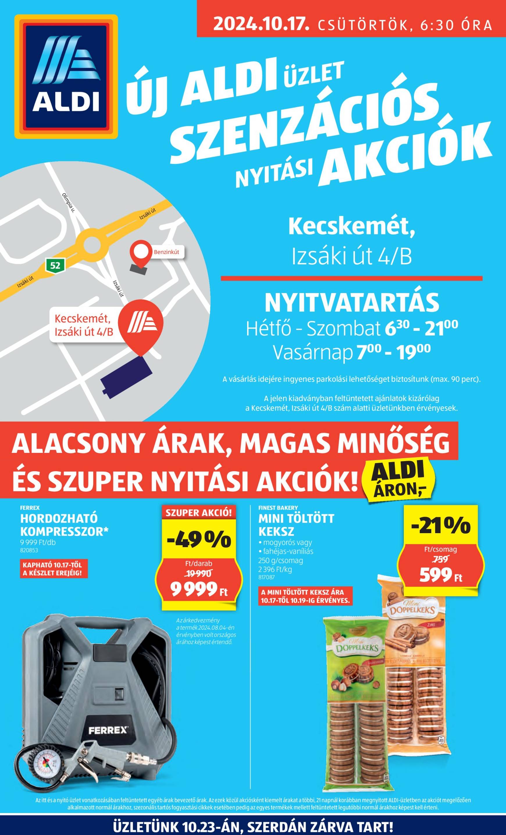 Aldi - Üzletnyitás: Kecskemét, akciós újság, érvényes 10.17. - 10.19.