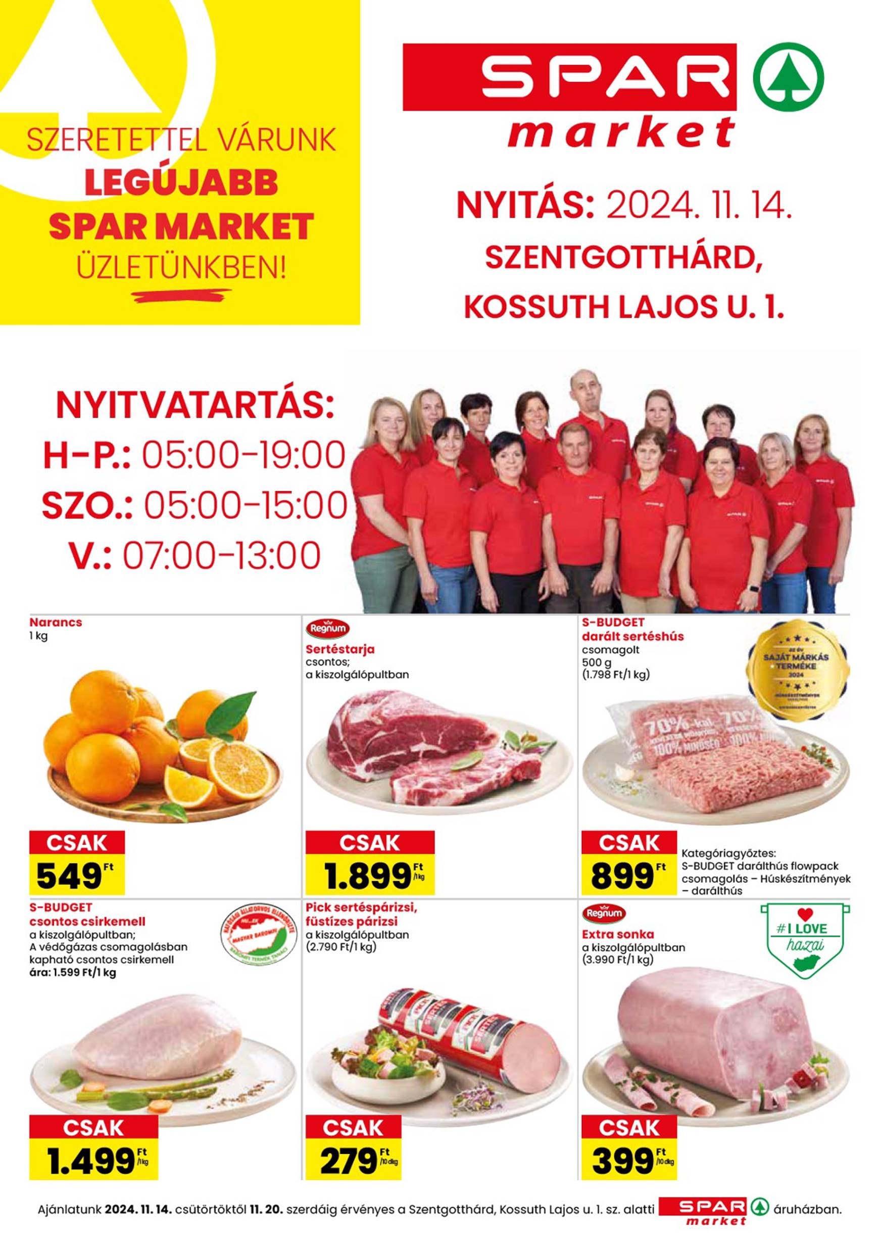 SPAR market nyitás Szentgotthard akciós újság, érvényes 11.14. - 11.20.