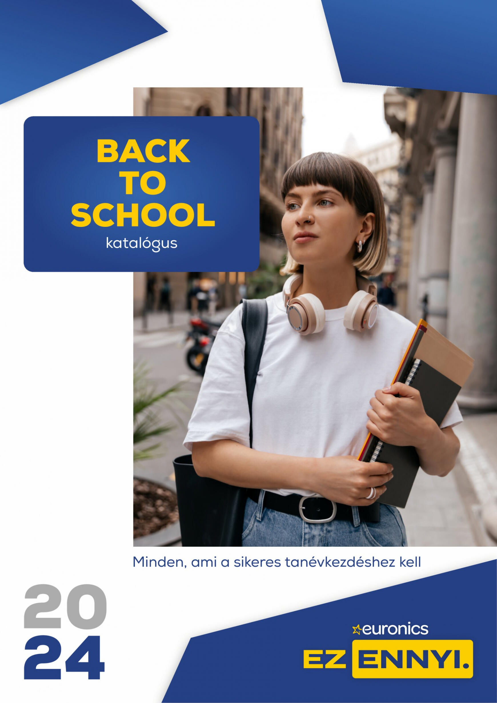 Aktuális újság Euronics - Back to School 08.01. - 09.04.