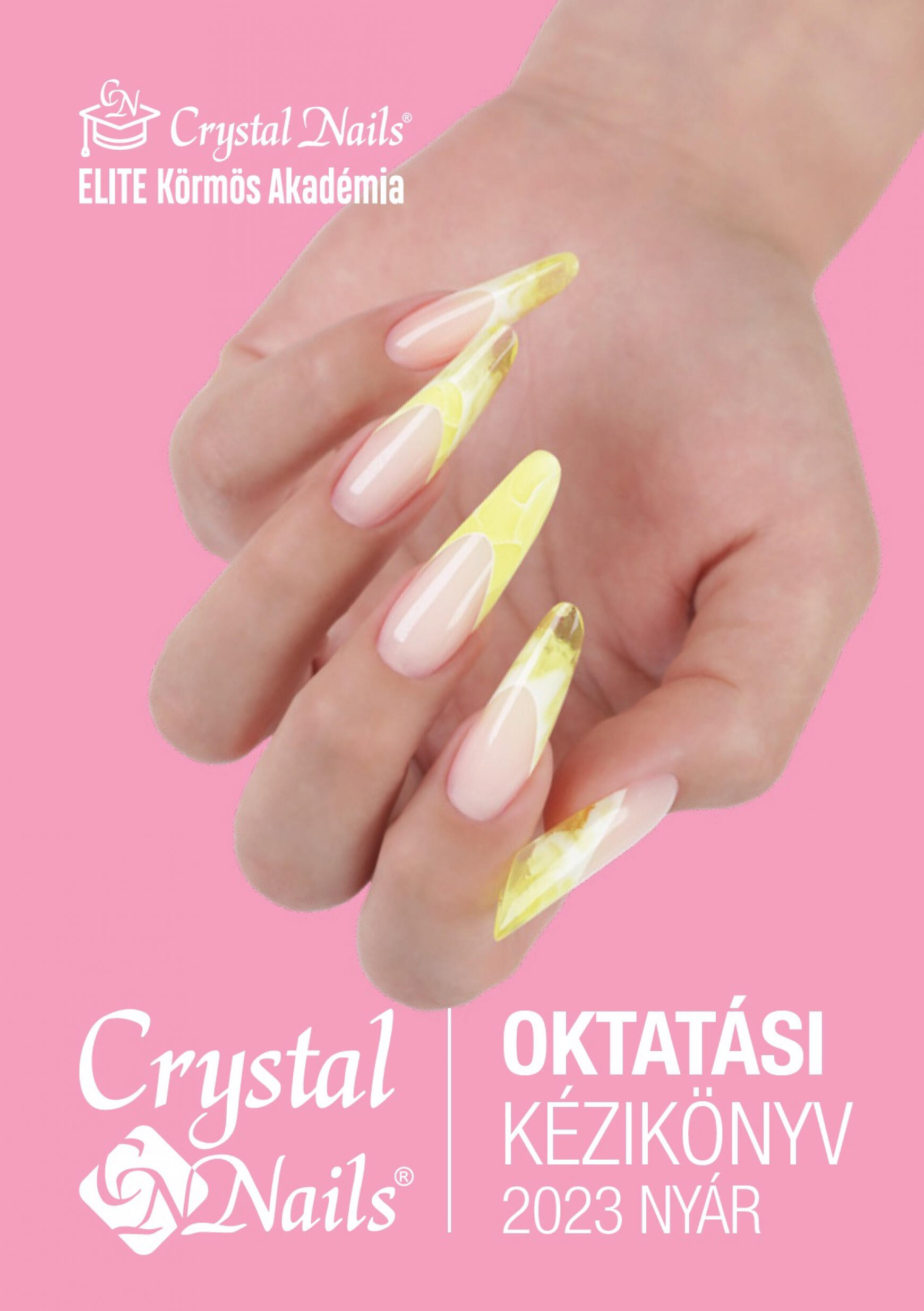 Crystal Nails Oktatási kézikönyv 2023 nyár