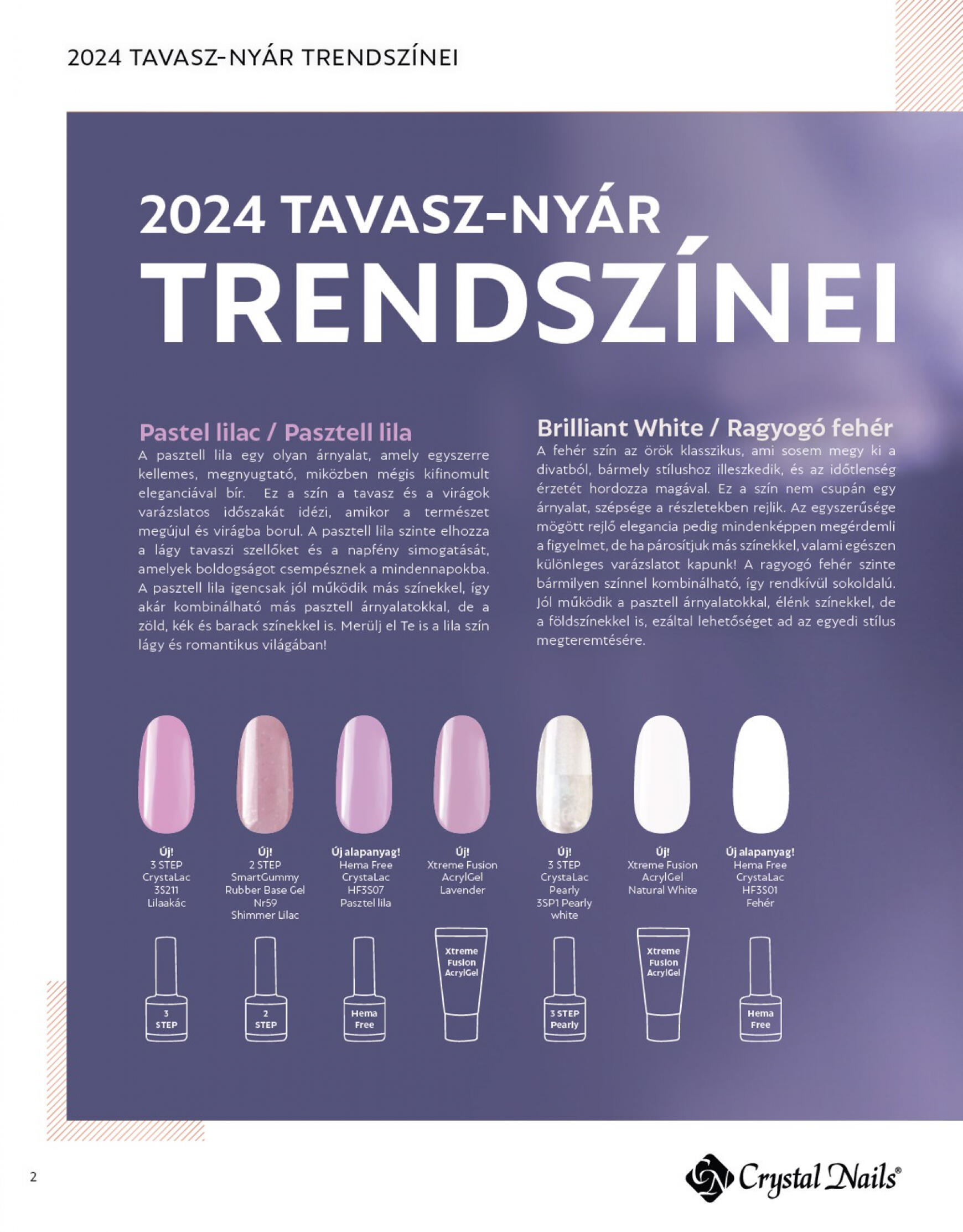 Aktuális újság Crystal Nails - Tavasz/Nyár 05.01. - 08.31. 2