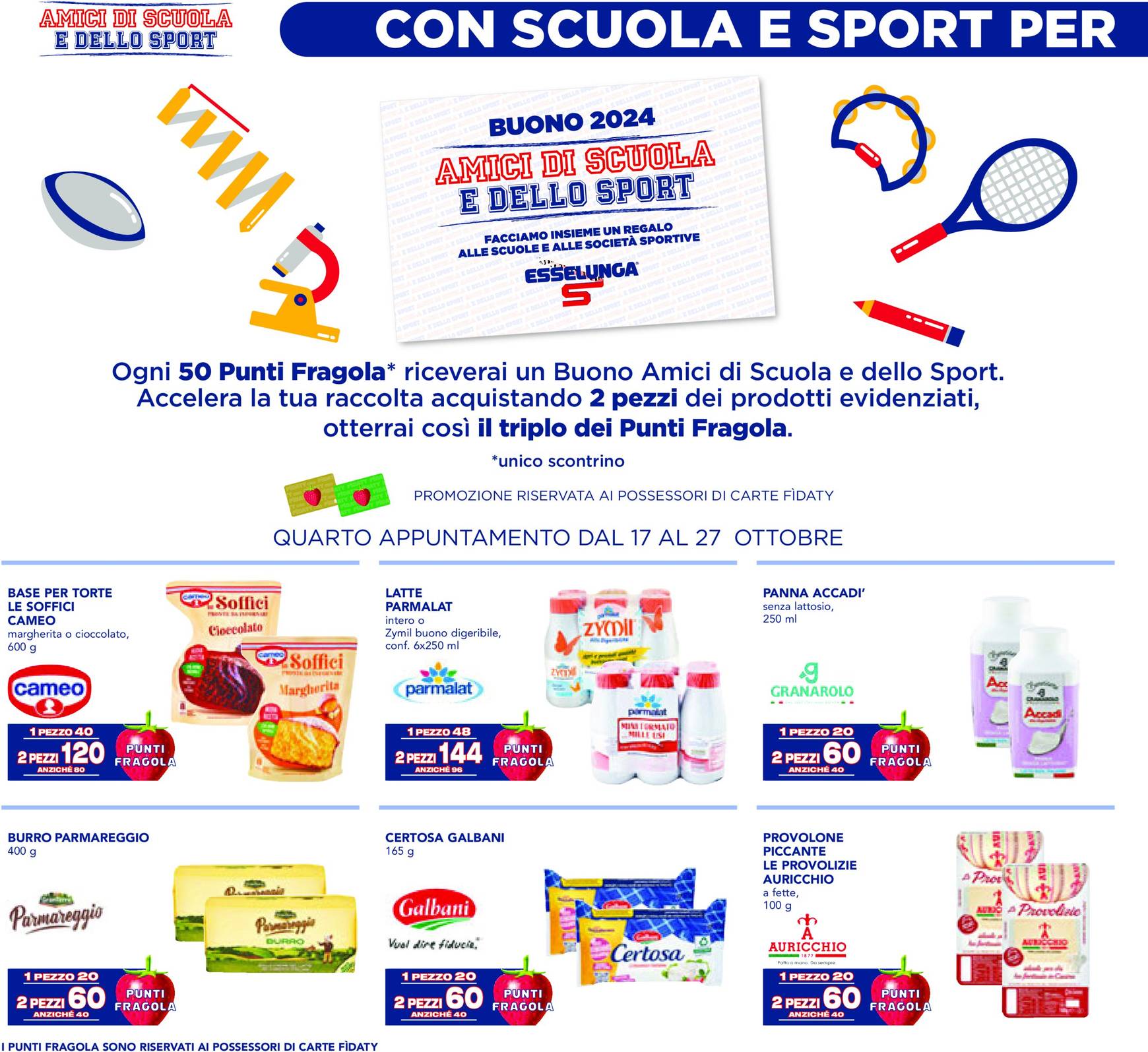 Volantino Esselunga - Back To School + Sport - 4° Appuntamento valido dal 17.10. al 27.10.