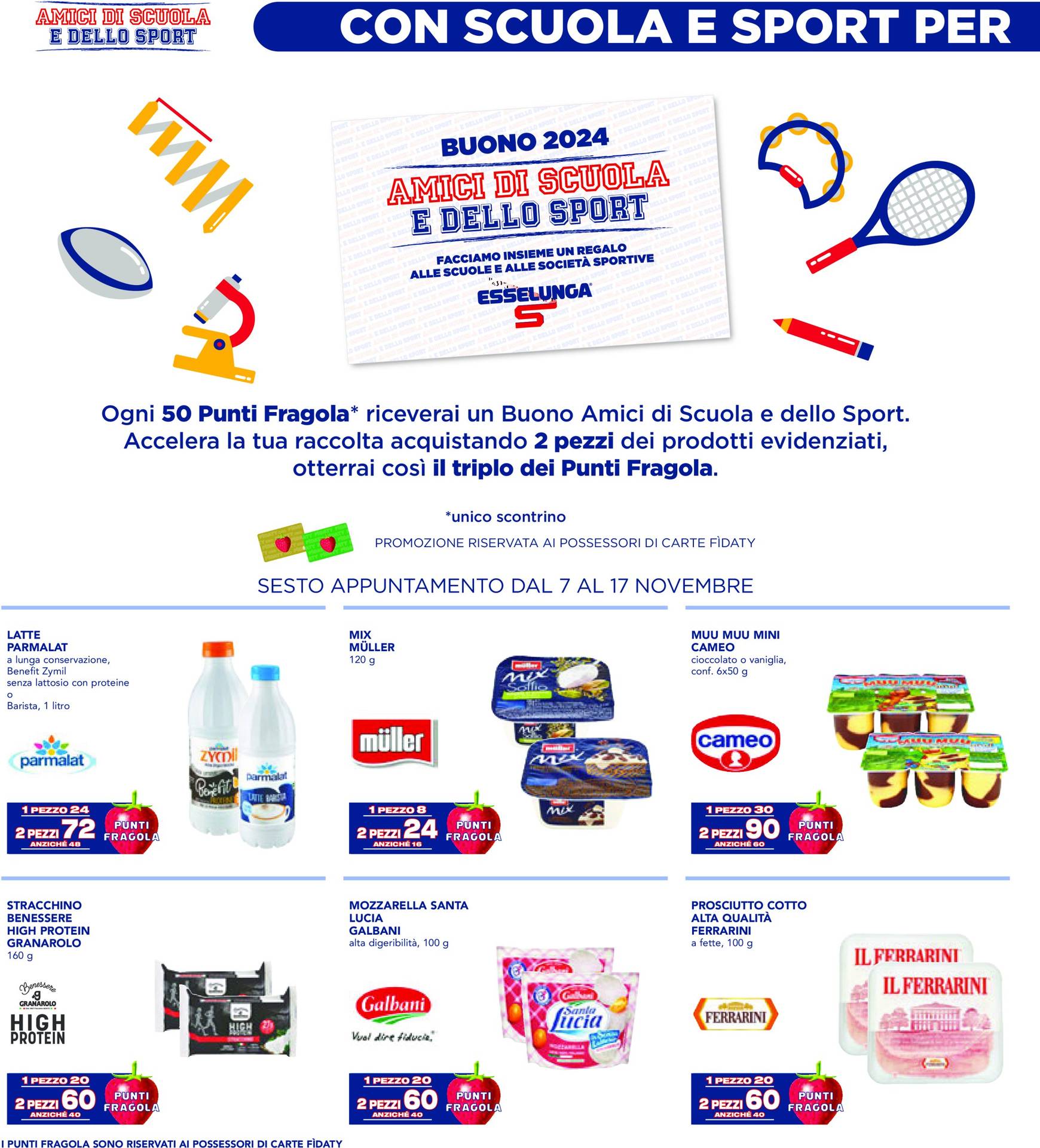 Volantino Esselunga - Back To School + Sport - 6° Appuntamento valido dal 07.11. al 17.11.