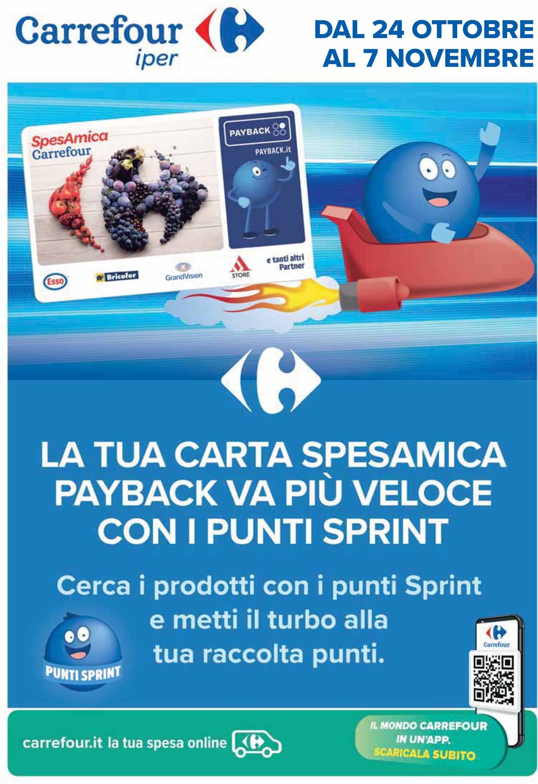 Volantino Carrefour - Punti Sprint Payback valido dal 24.10. al 07.11.