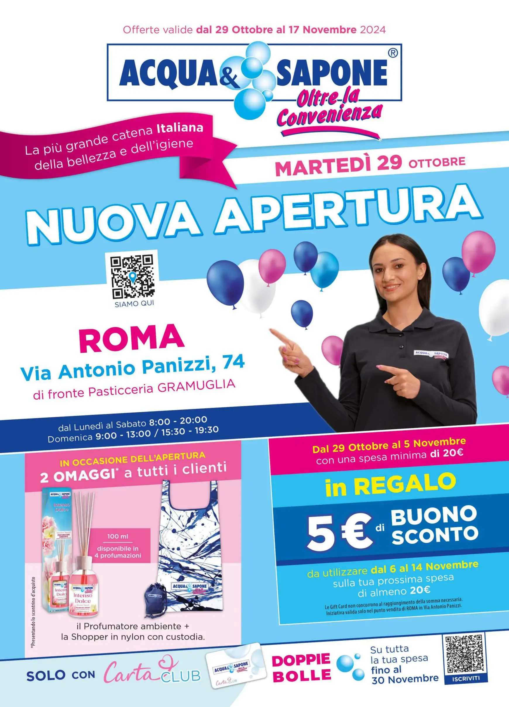 Volantino Acqua e Sapone - Volantino nuova apertura Roma valido dal 29.10. al 17.11.