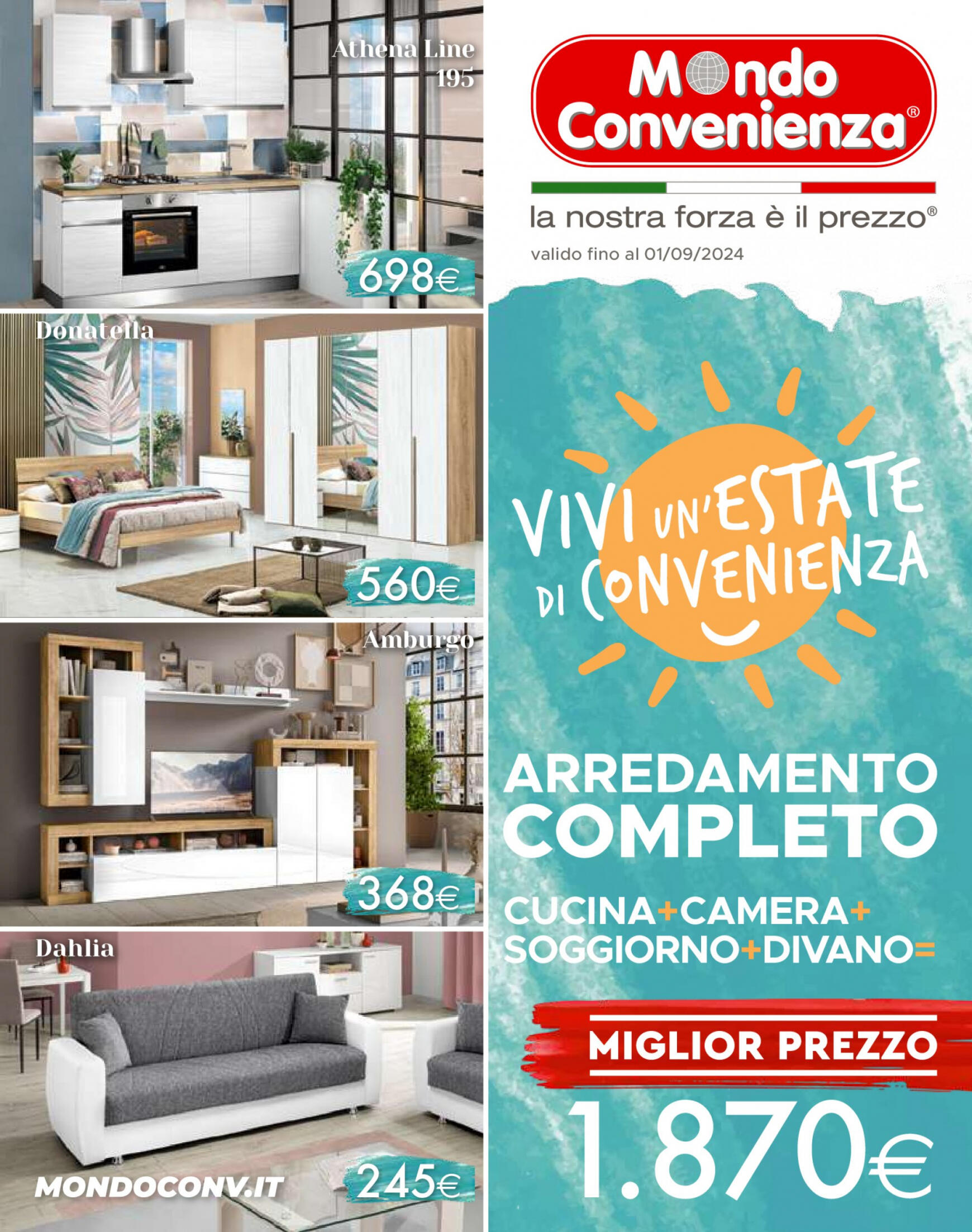 Nuovo volantino Mondo Convenienza - Estate 2024 01.07. - 01.09.