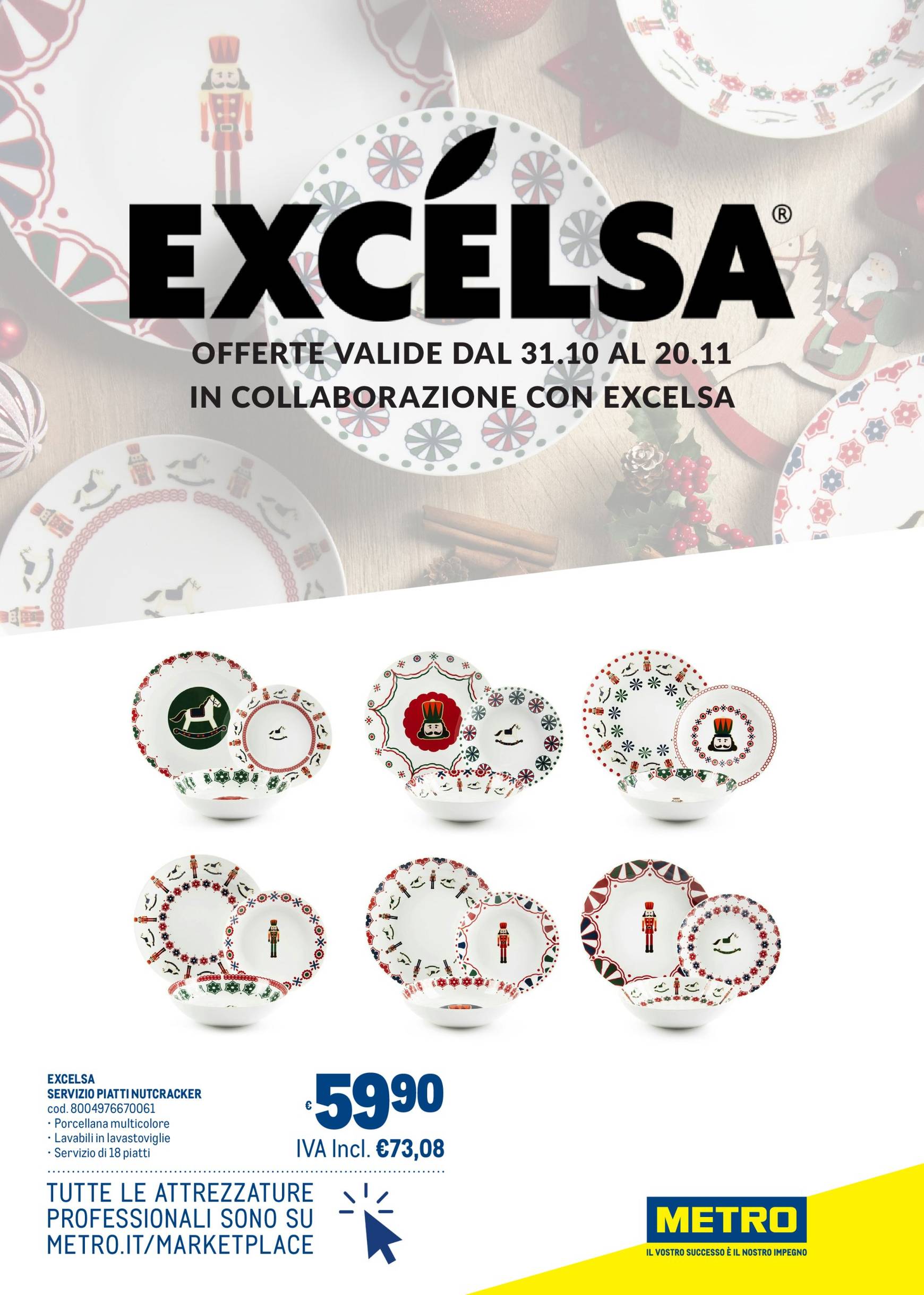 Volantino Metro - Offerte Mercato Online in collaborazione con Excelsa valido dal 31.10. al 20.11.